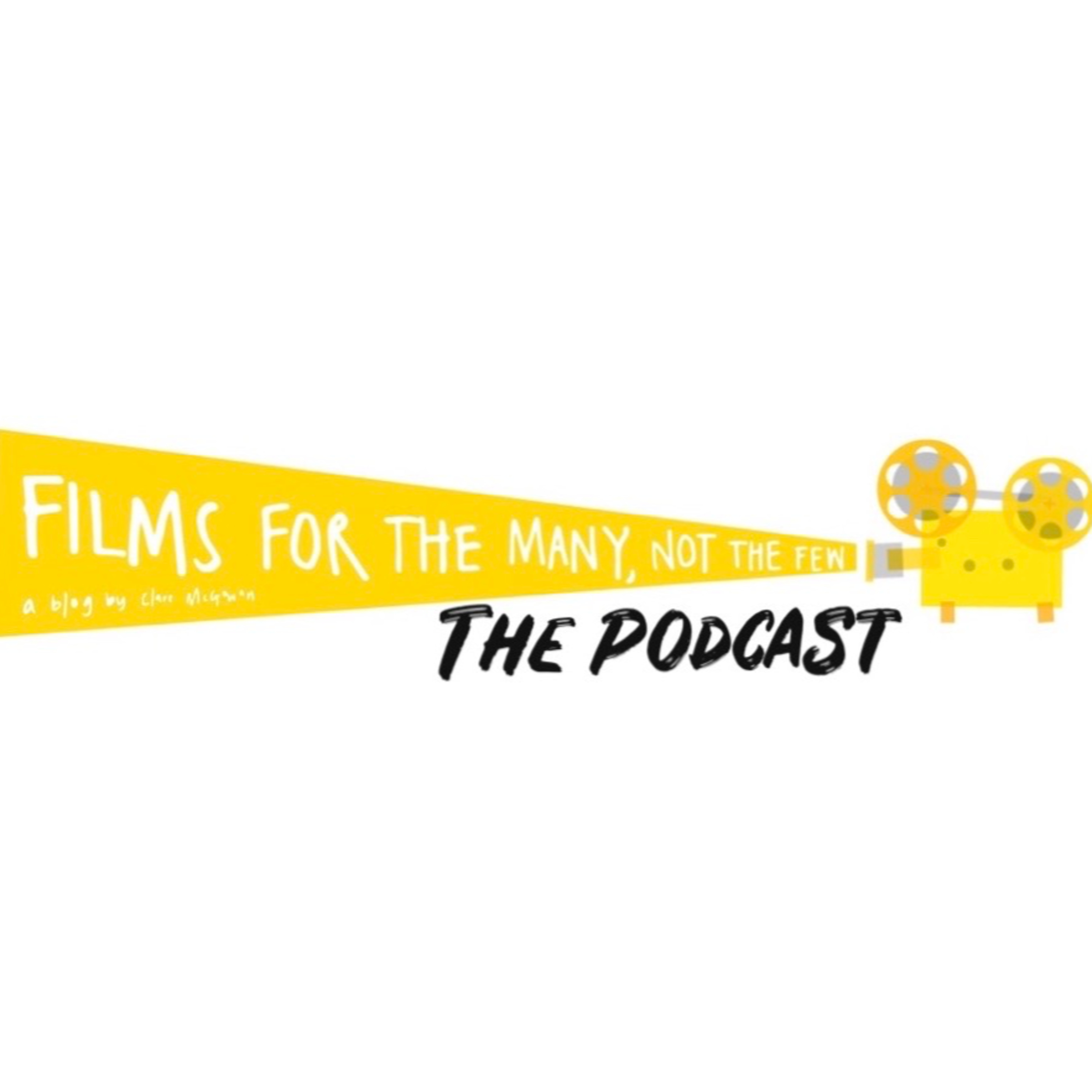 Films for the Many