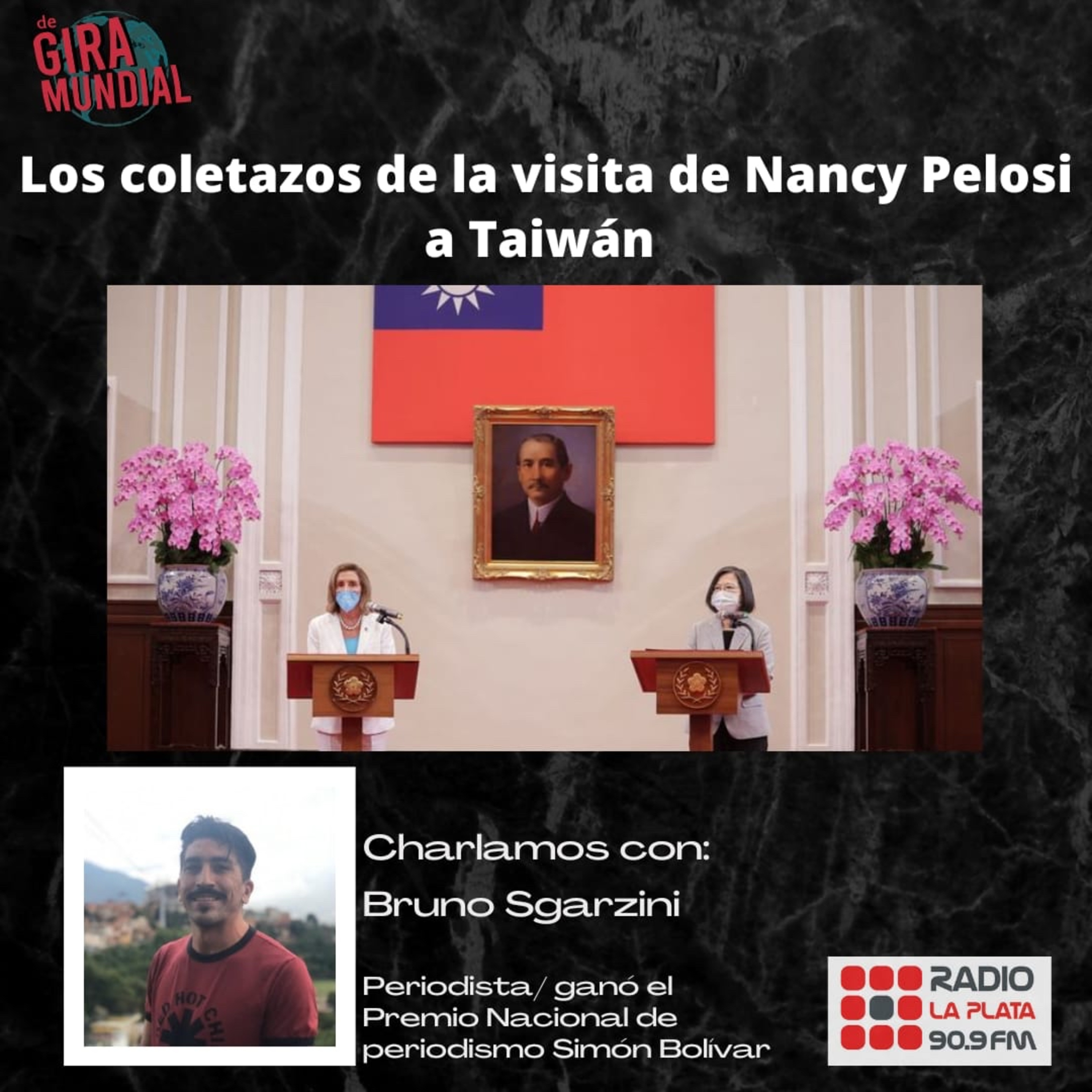 Bruno Sgarzini: coletazos de la visita de Nancy Pelosi a Taiwán episode artwork