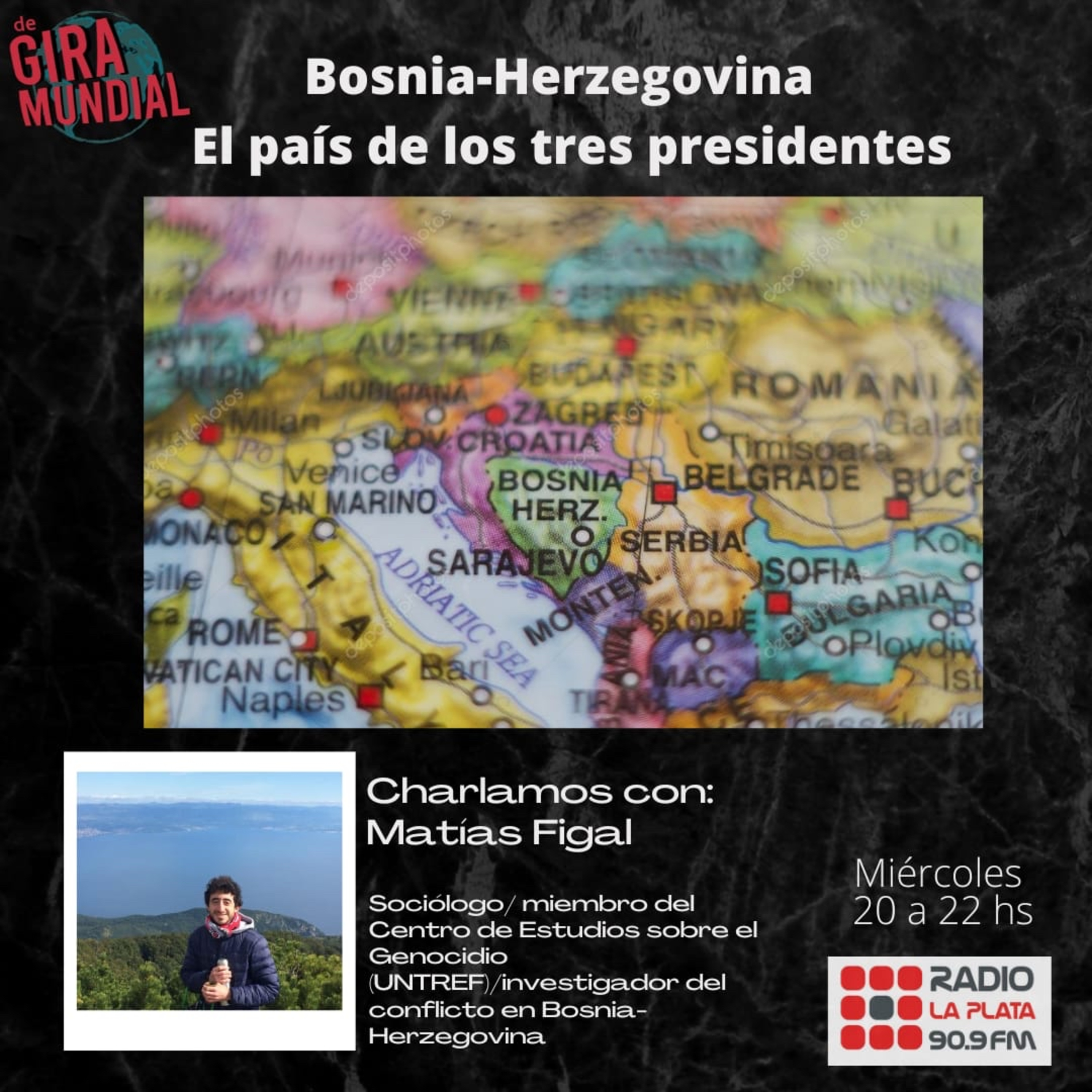 Matías Figal: Bosnia-Herzegovina, el país de los tres presidentes episode artwork
