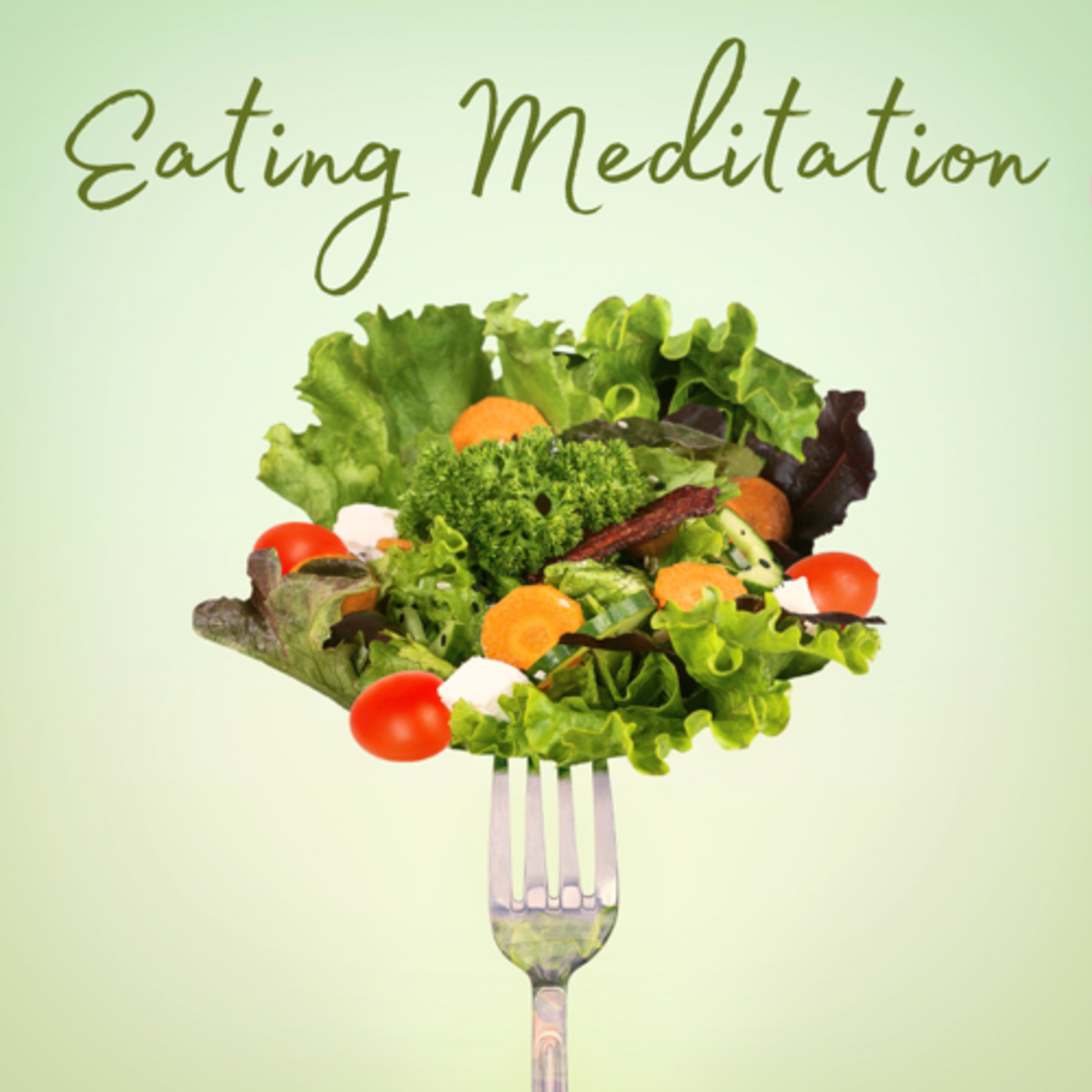 Eating Meditation episode artwork