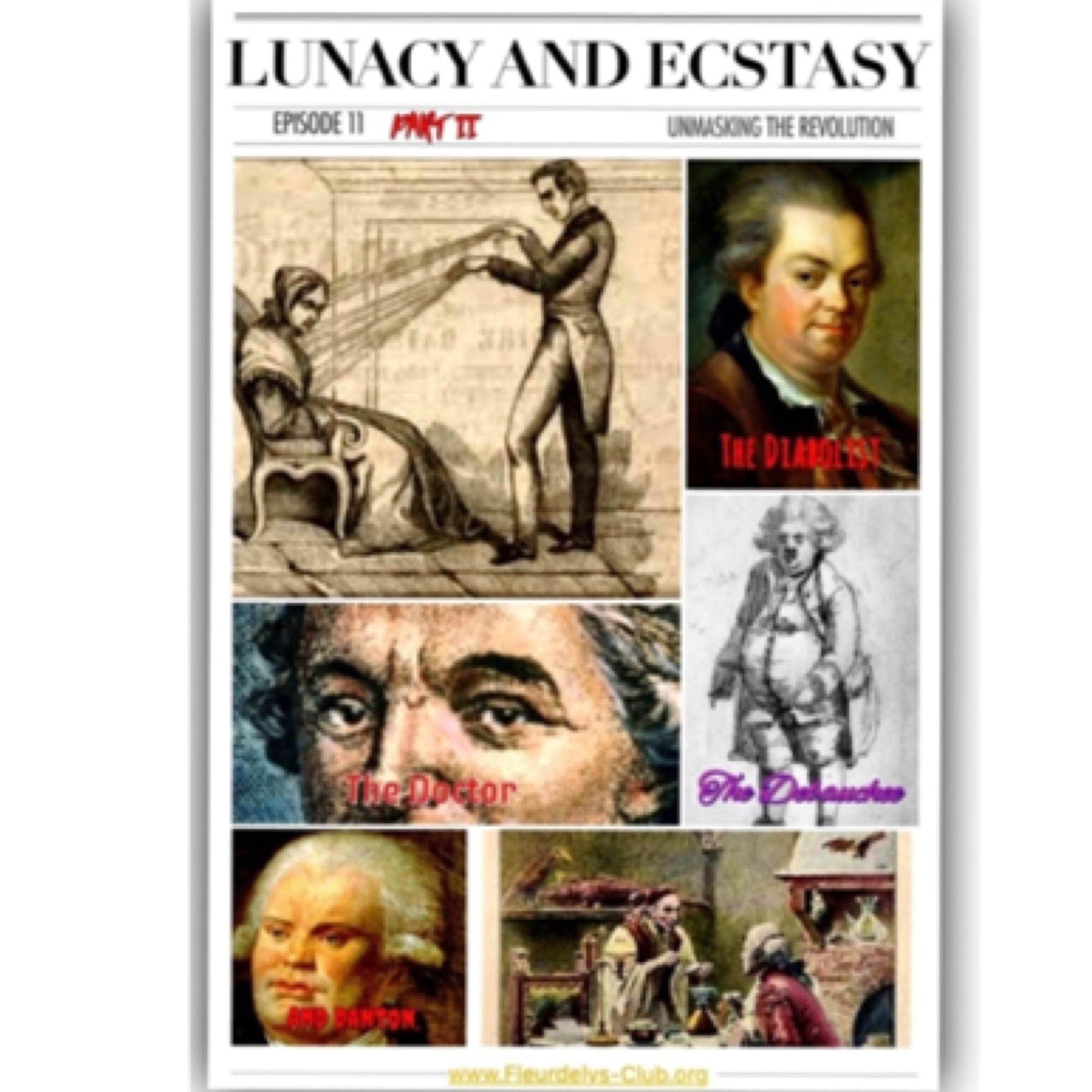 Unmasking the Revolution: Episode 12