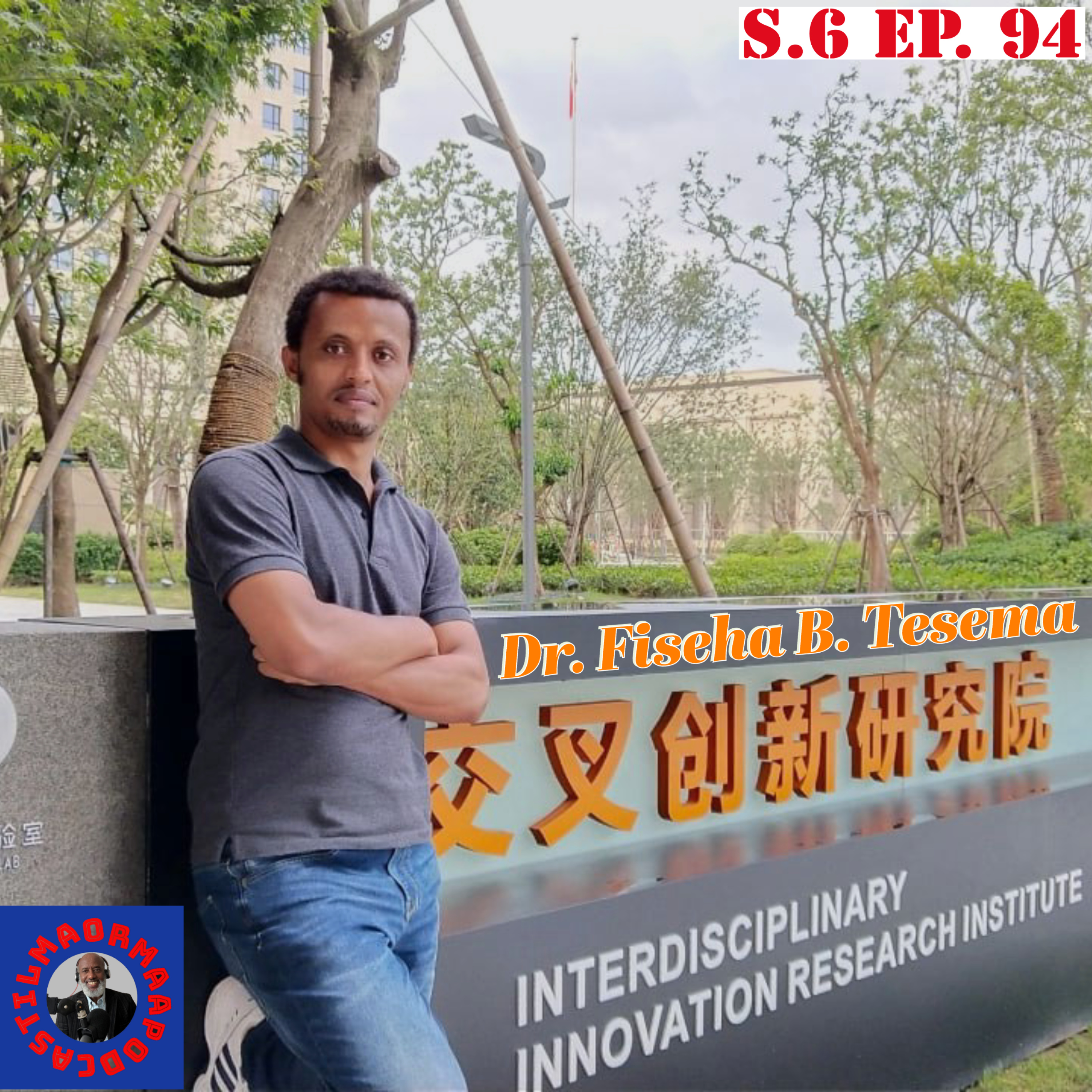 S.6 Ep.94 Marii Dr. Fiseha B. Tesema Wajjin Gaggeesine Kutaa 2ffaa episode artwork
