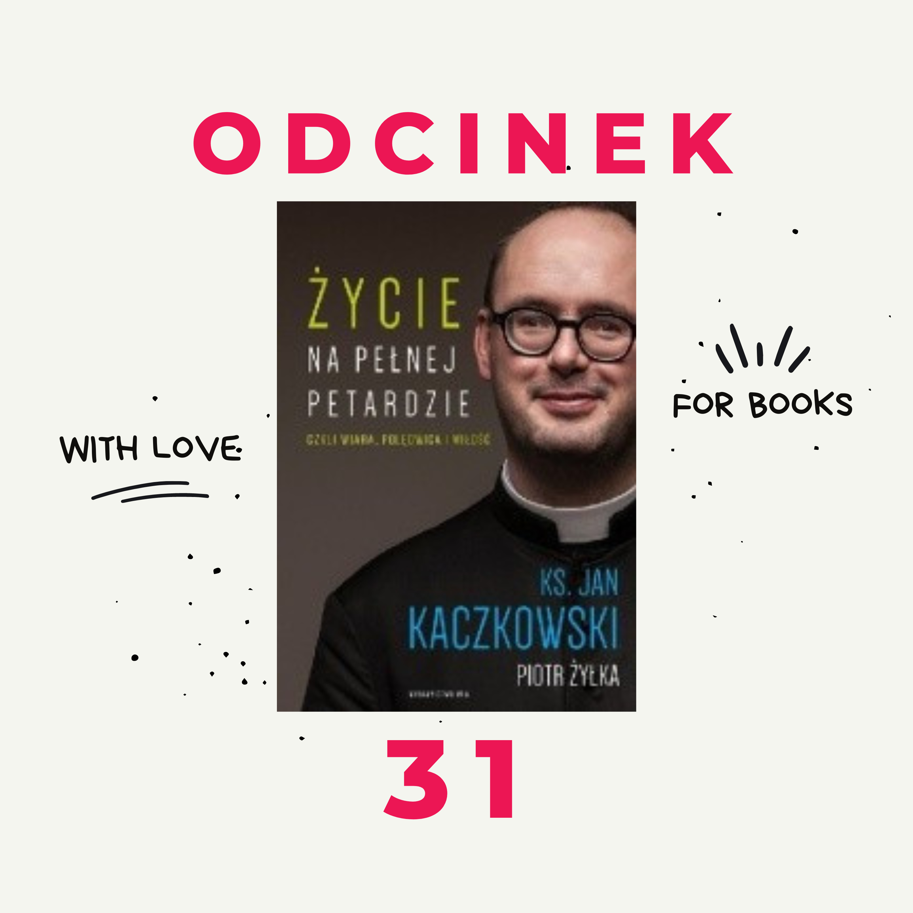31. Nic nie jest takie na jakie wygląda...