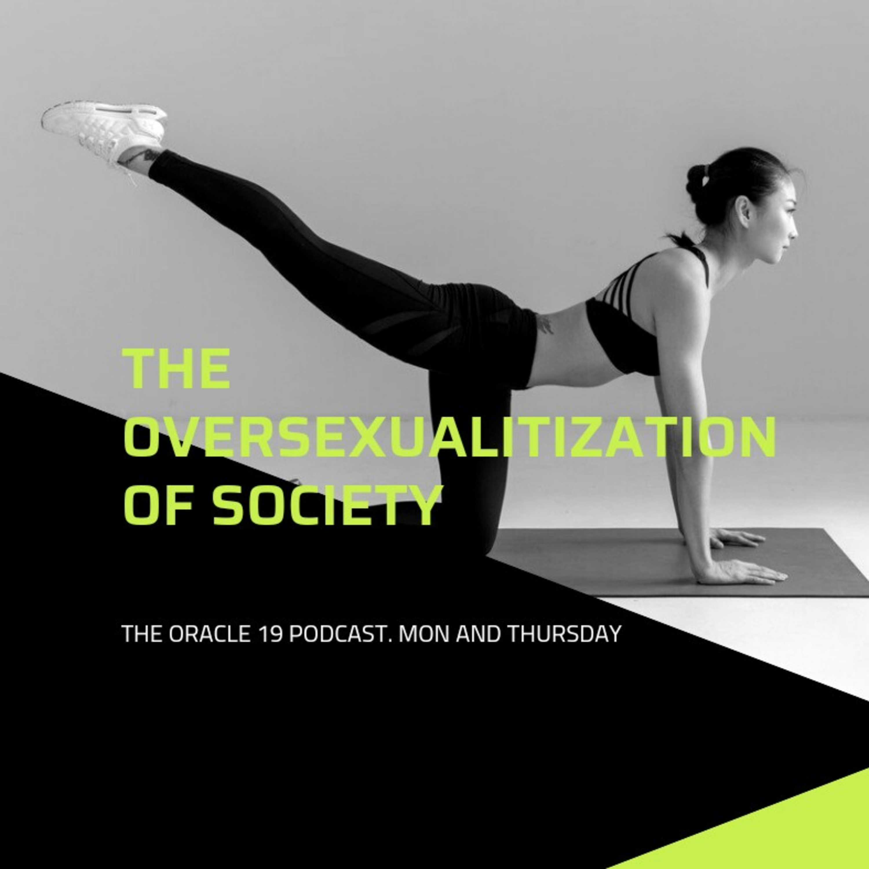 The over-sexualization of society (men and women)  episode artwork