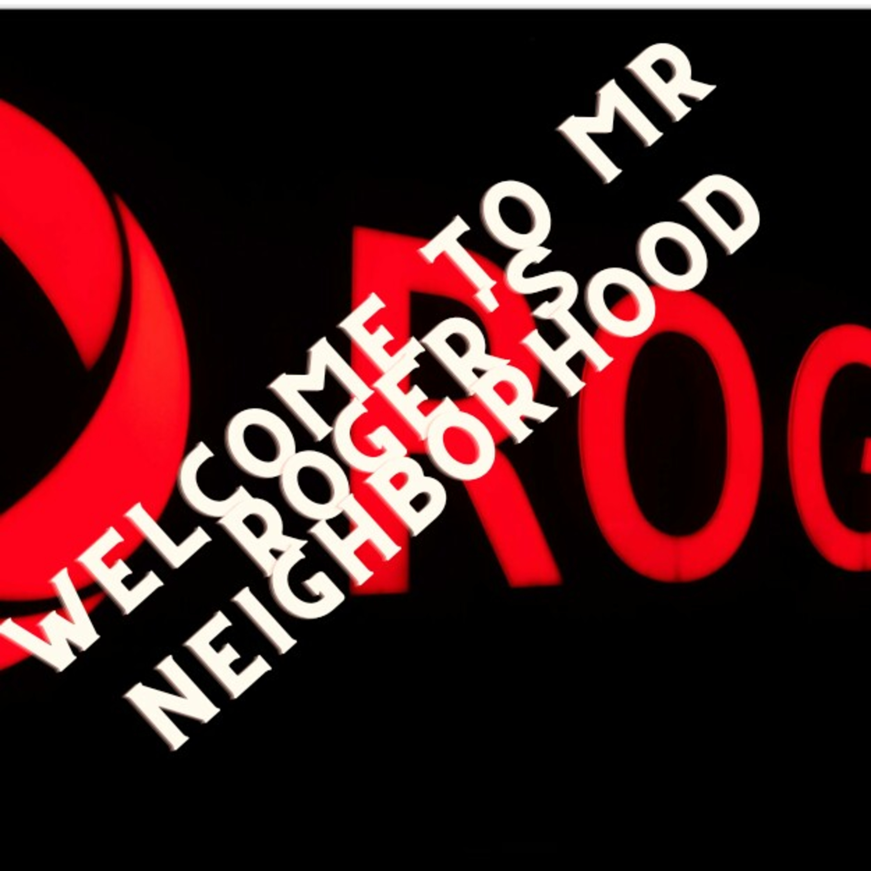 Welcome to Mr. Roger's neighborhood episode artwork