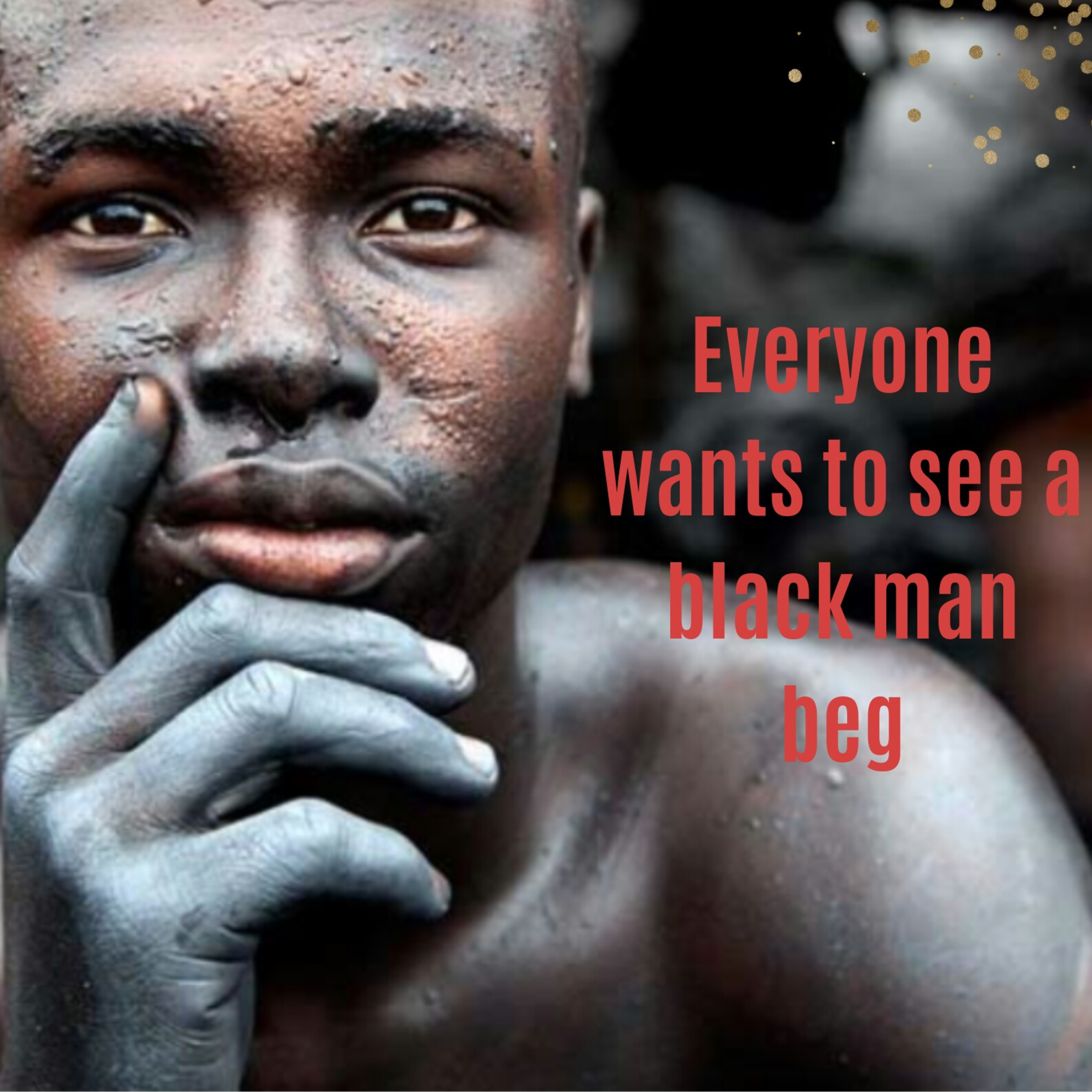 Everyone wants to see a black man beg episode artwork