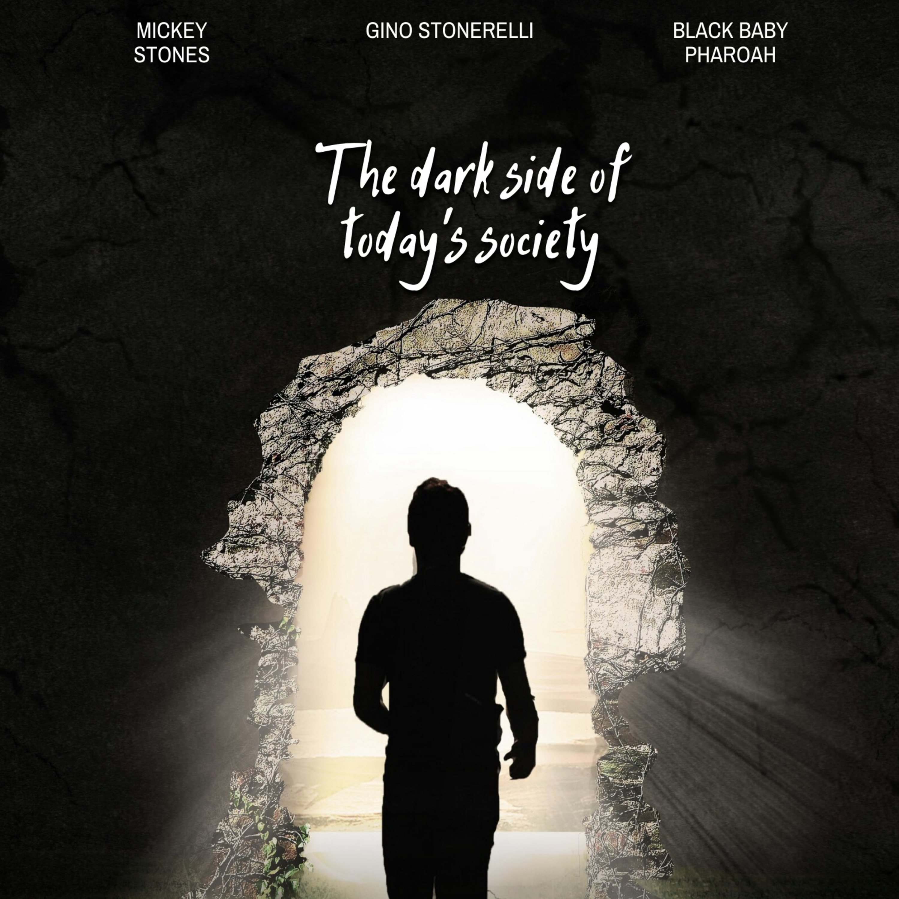 The dark side of today's society  episode artwork