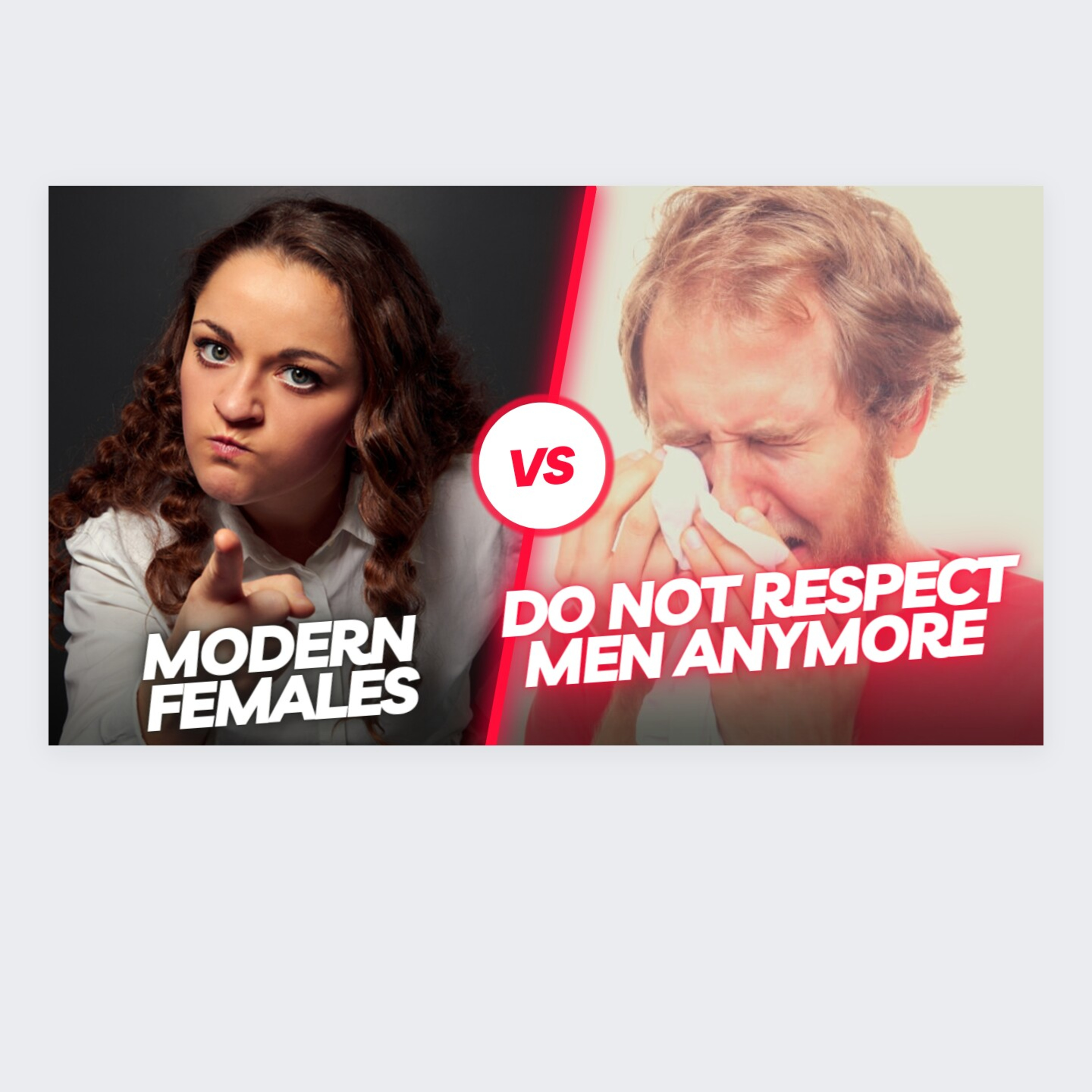 Modern females do not respect men anymore episode artwork