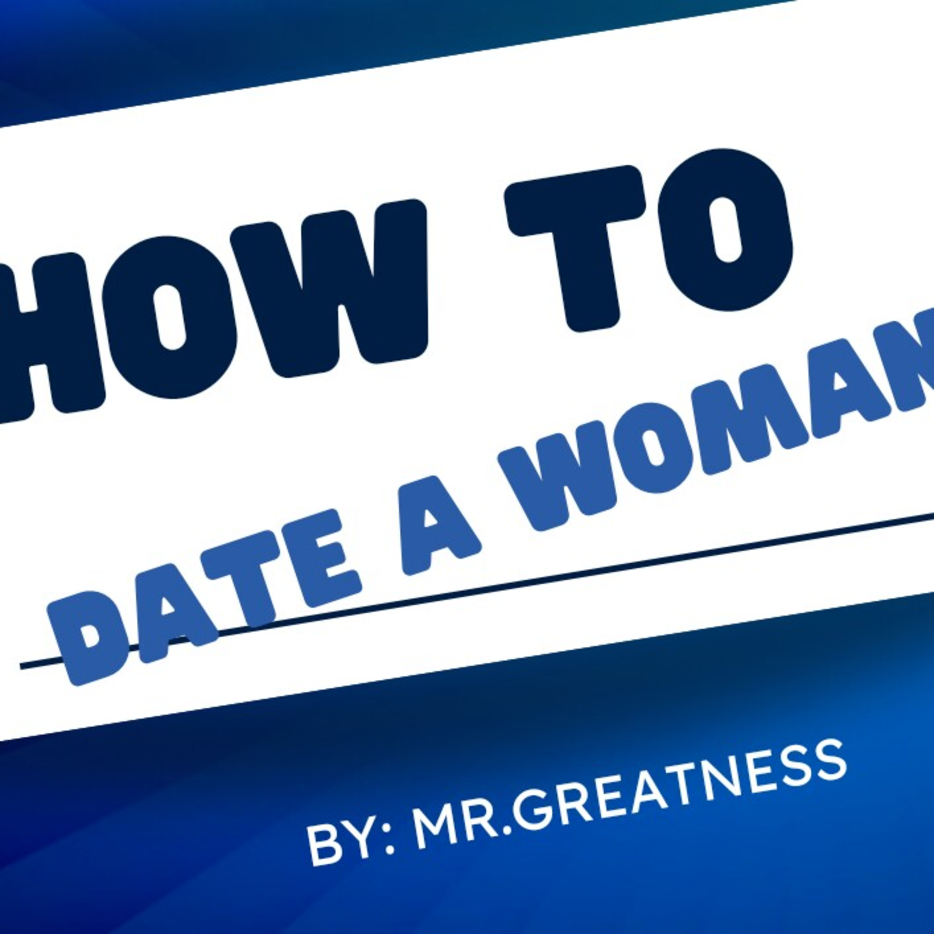 How to date a women episode artwork