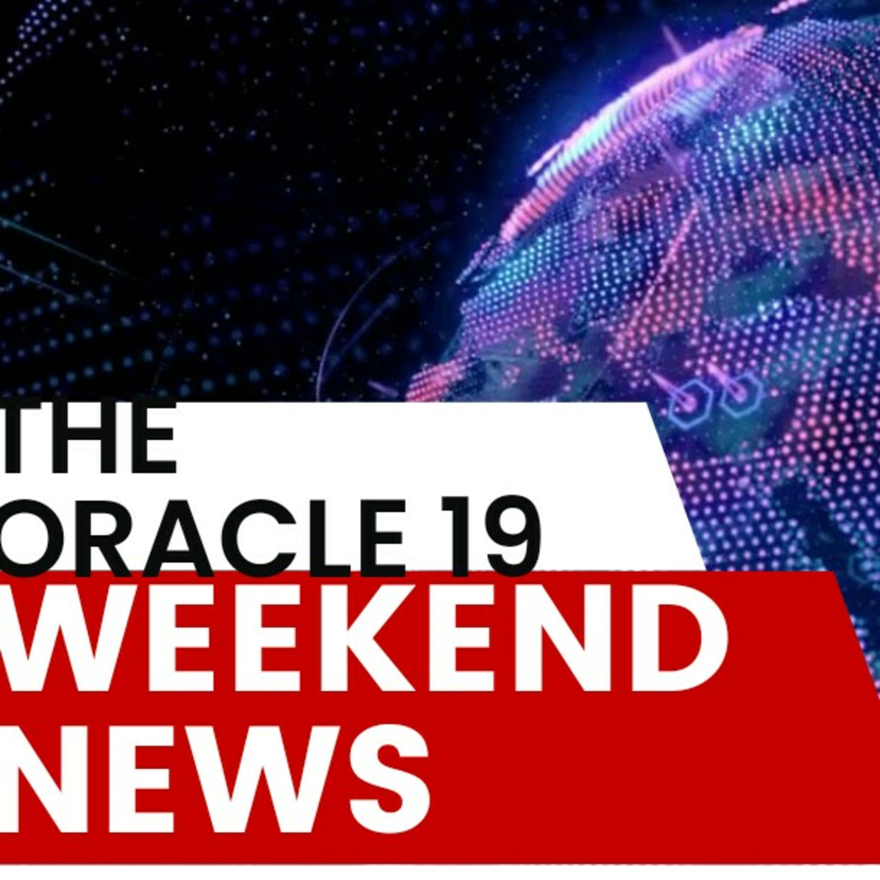 The oracle19 weekend news(episode 16) season 2 episode artwork