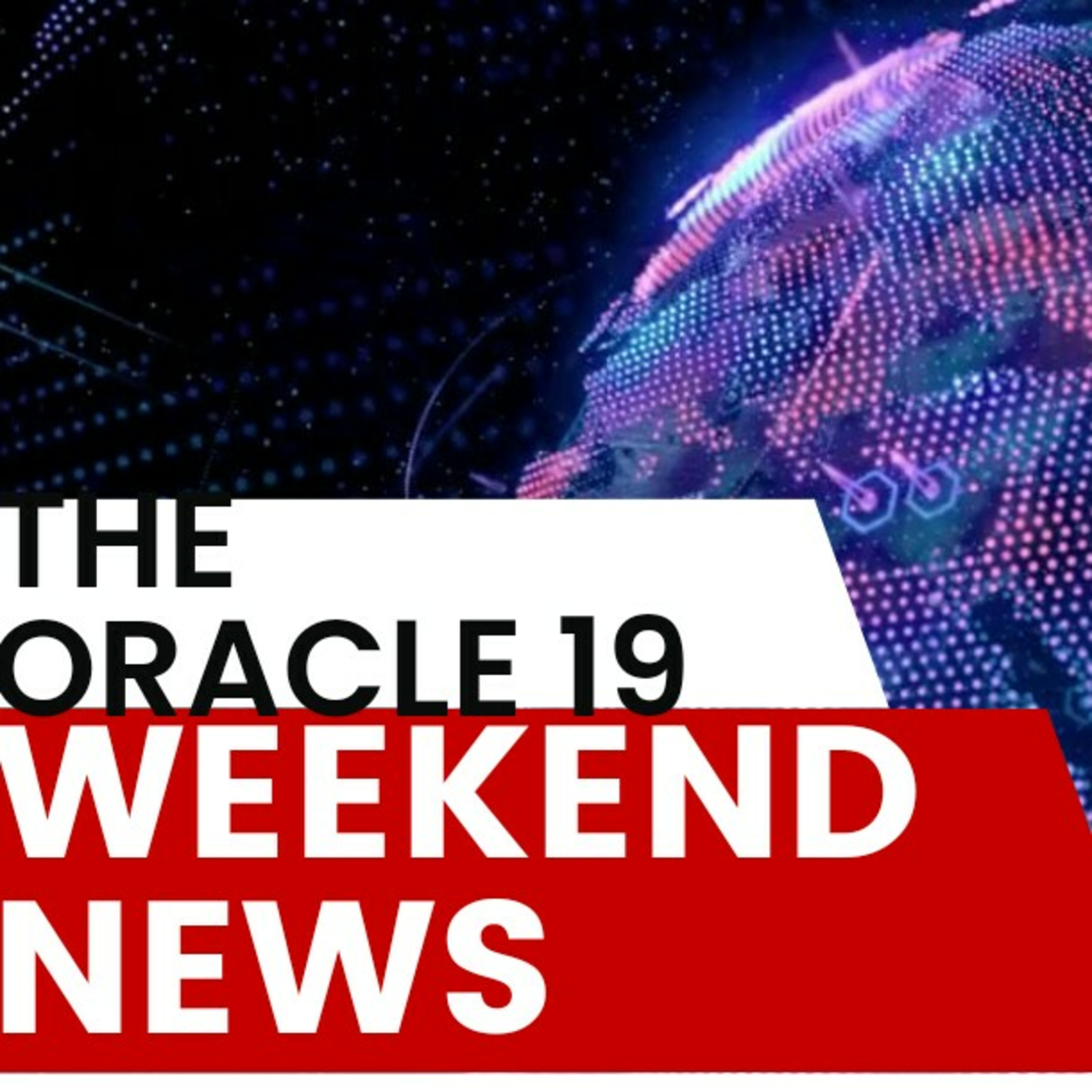 The oracle19 weekend news(episode 18) season 2 episode artwork