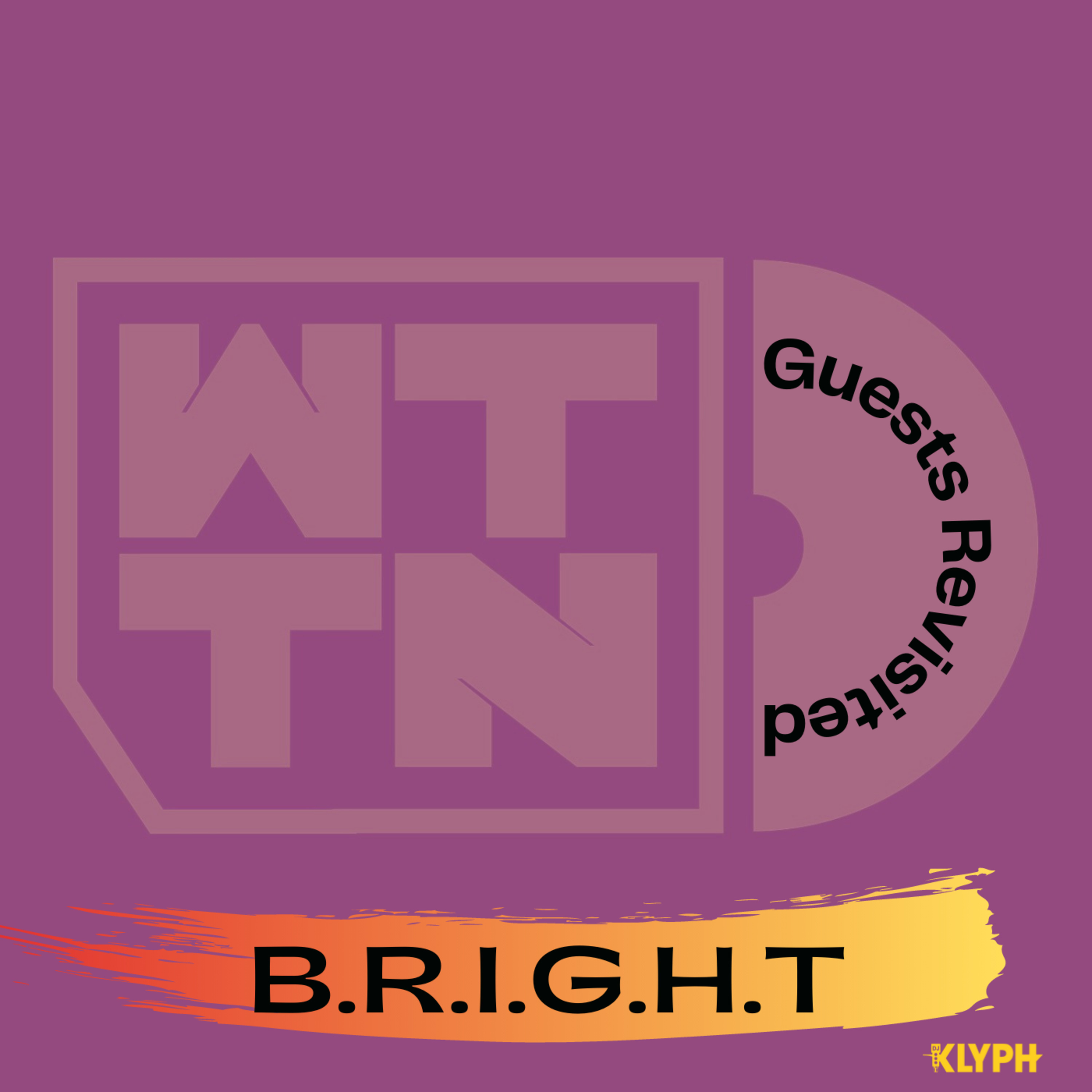 WTTN Guests Revisited