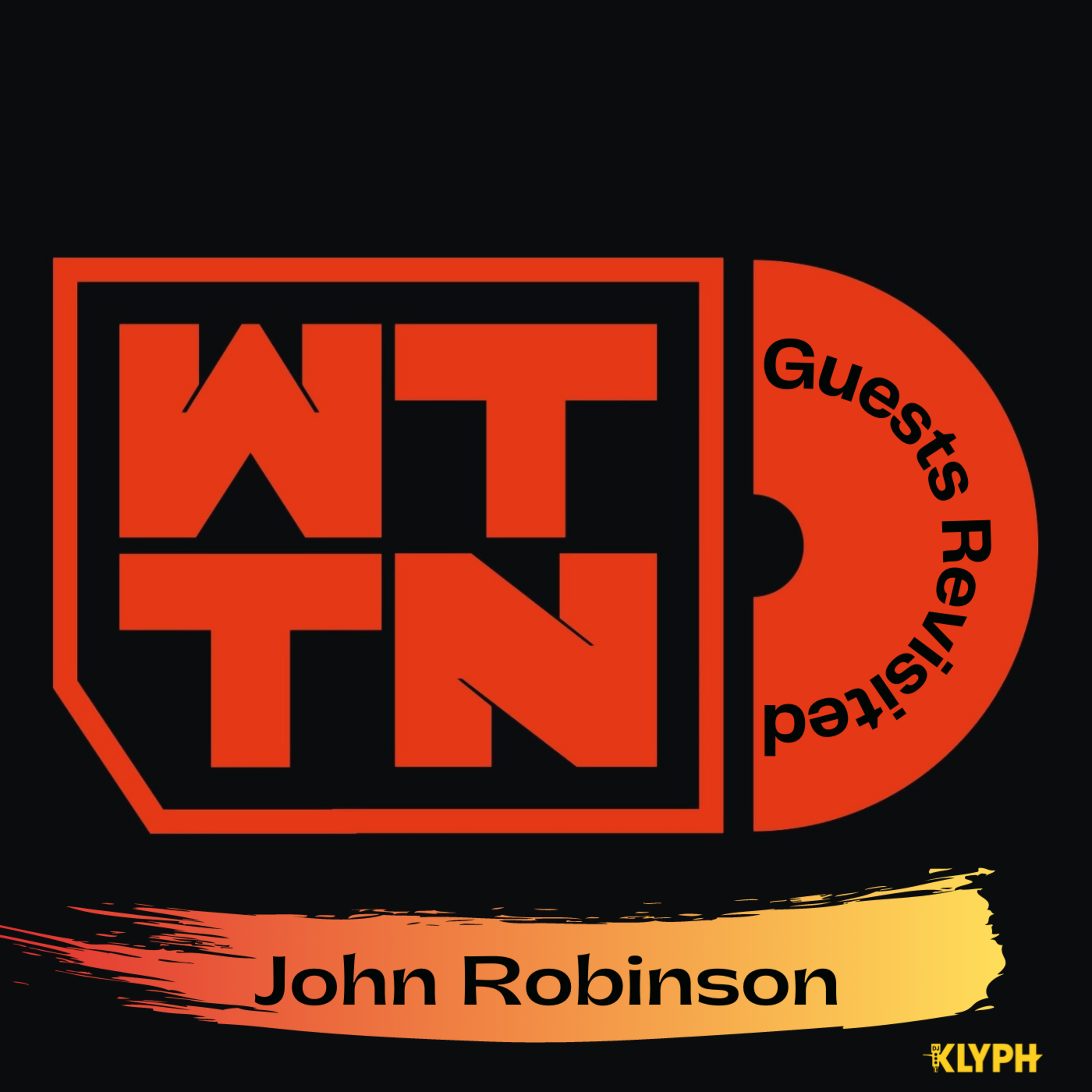 WTTN Guests Revisited