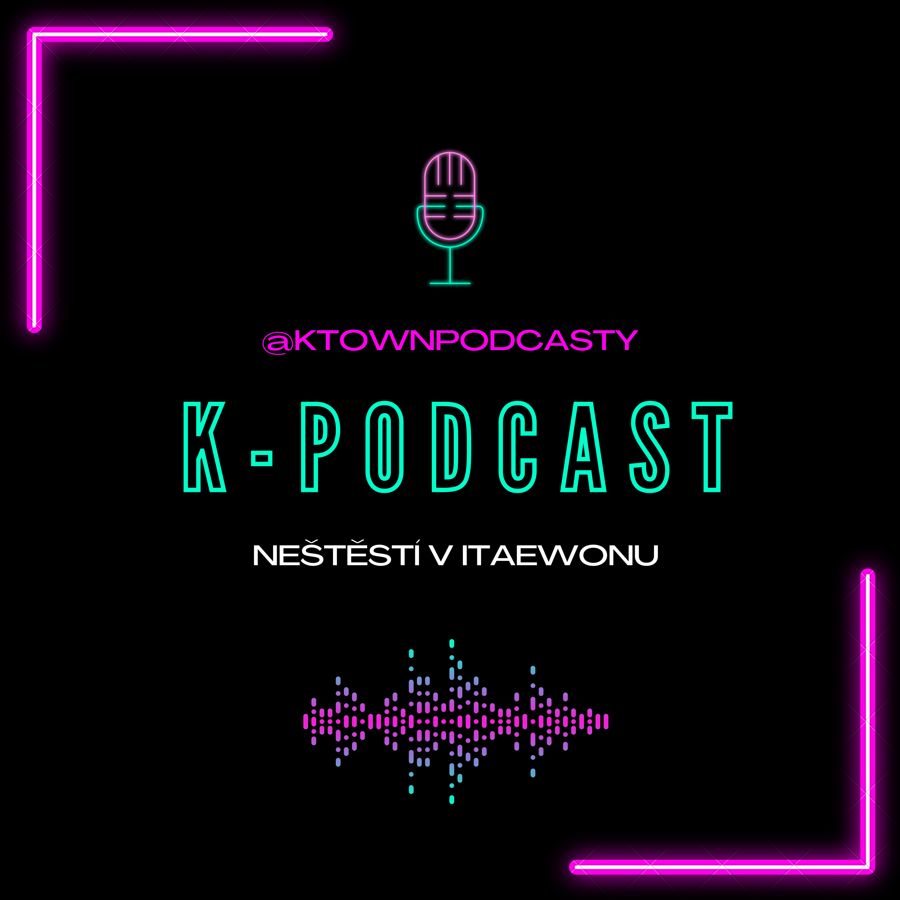 K-TOWN Podcast #12: Halloweenské neštěstí v Itaewonu