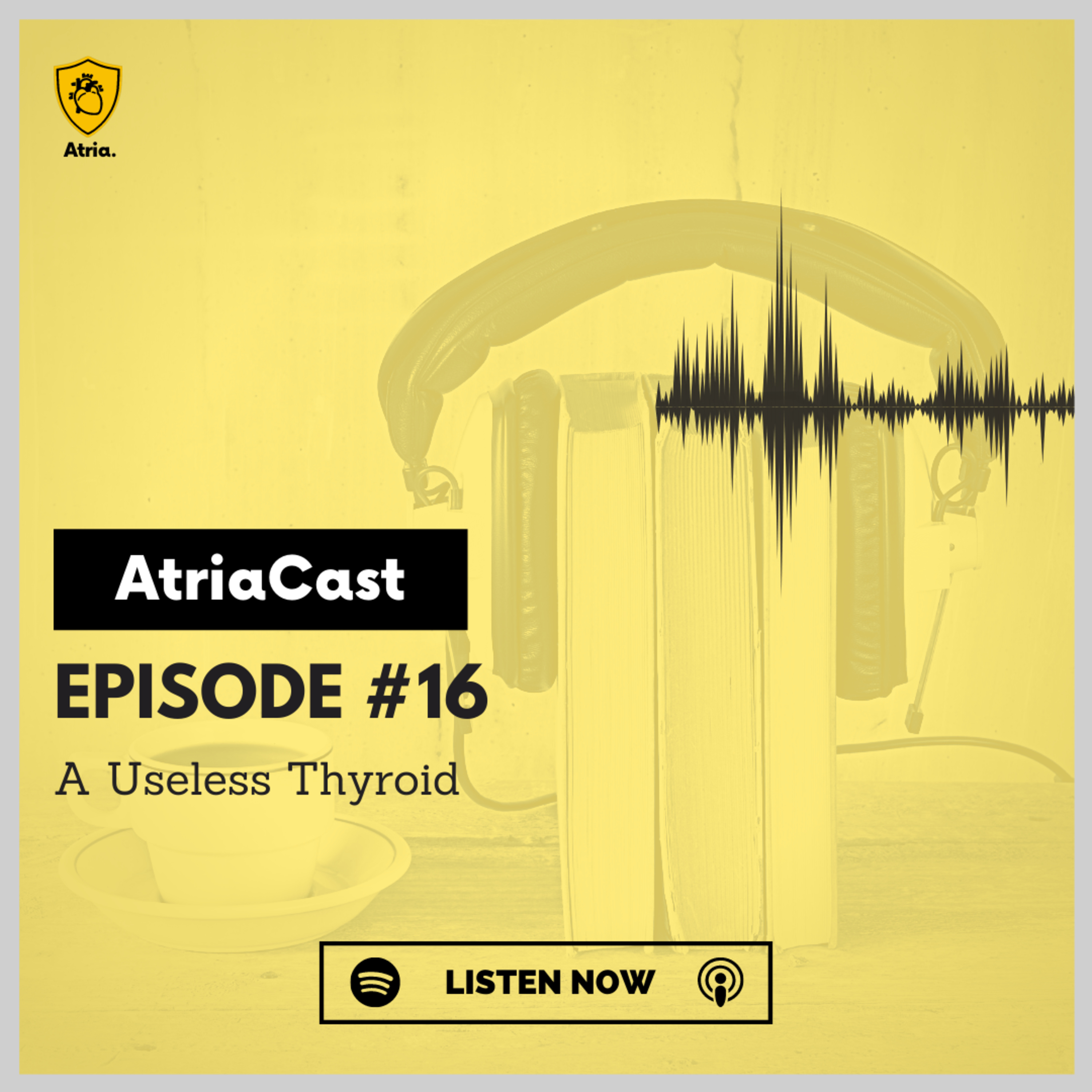 Episode #16: A Useless Thyroid episode artwork