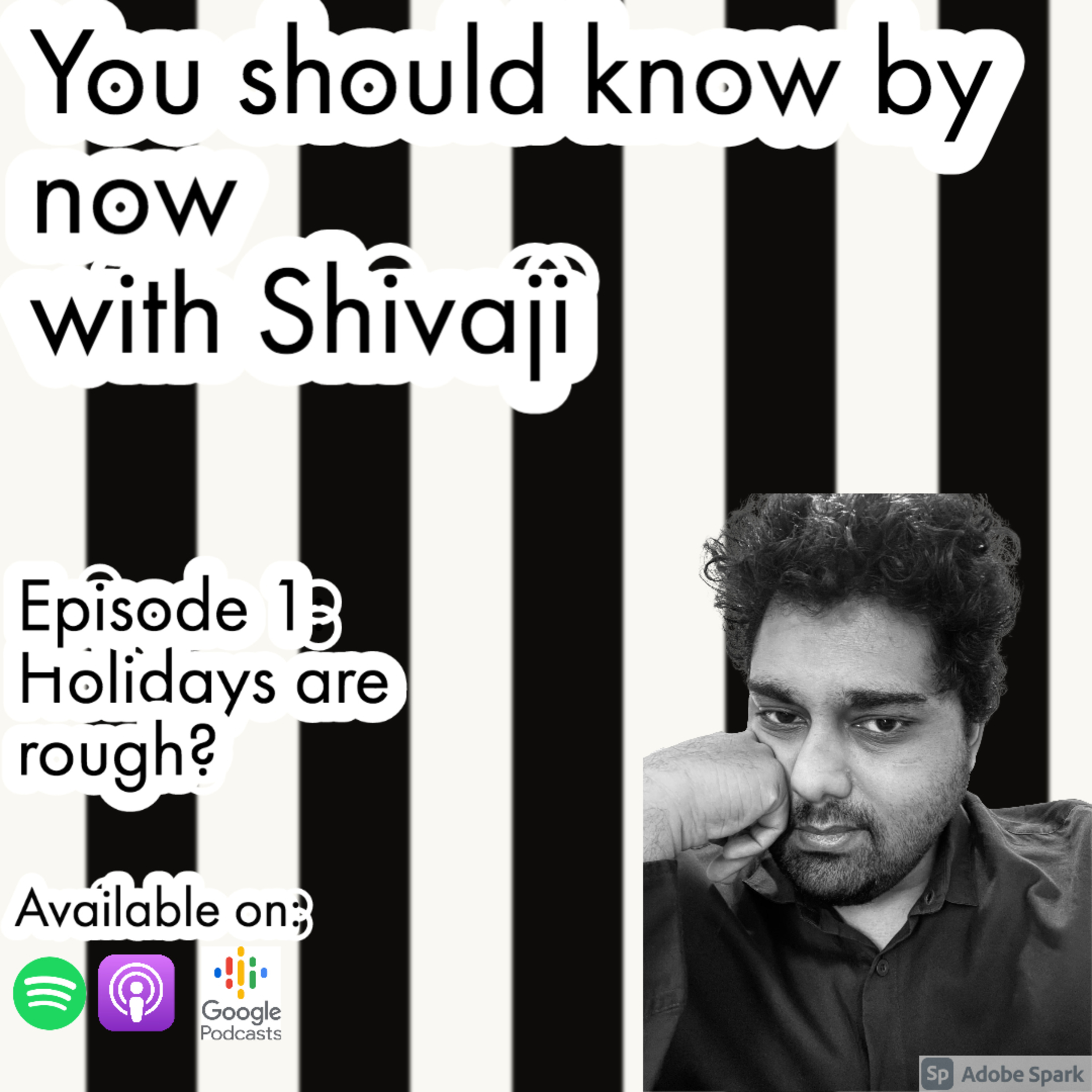 You should know by now