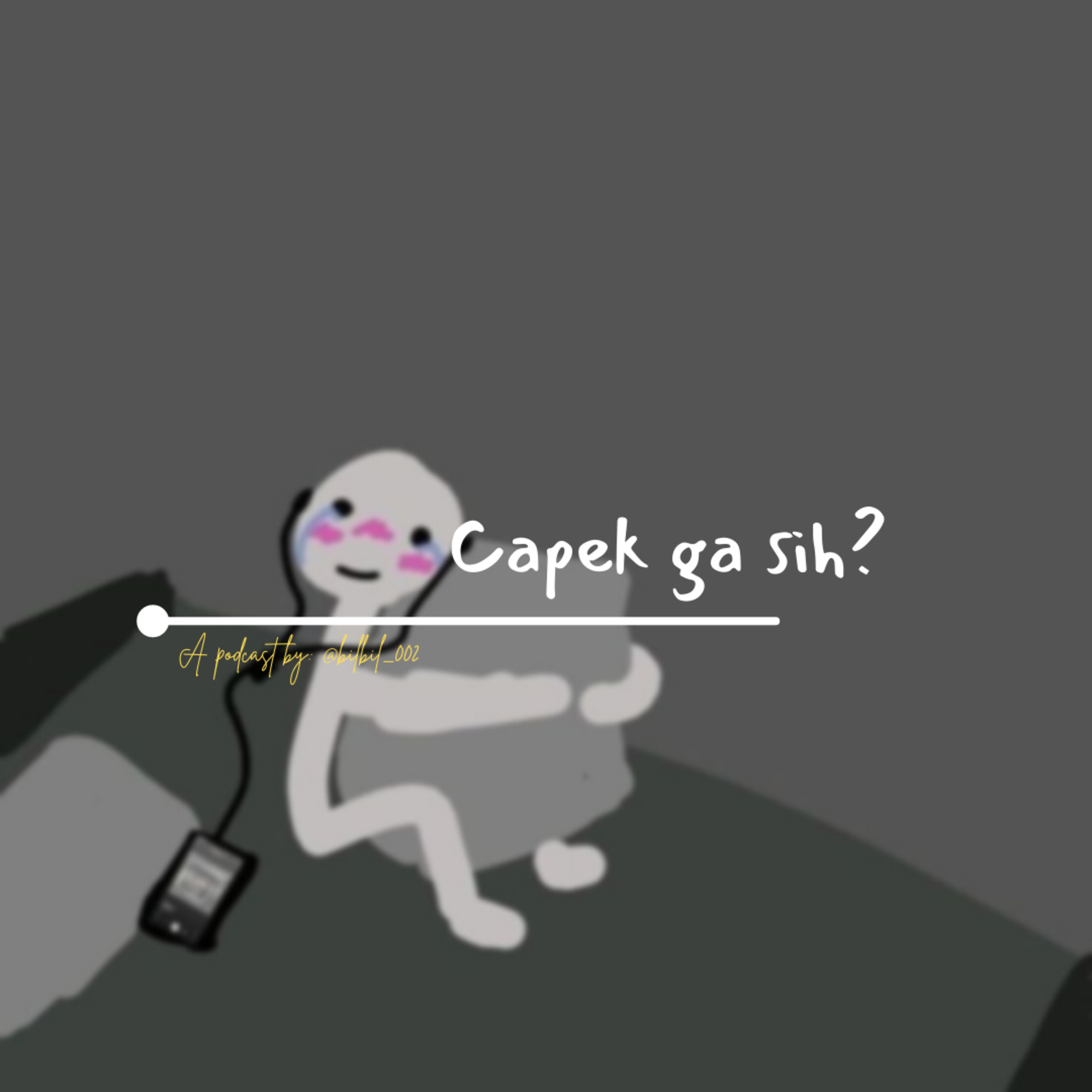 Tetap semangat walau..  episode artwork