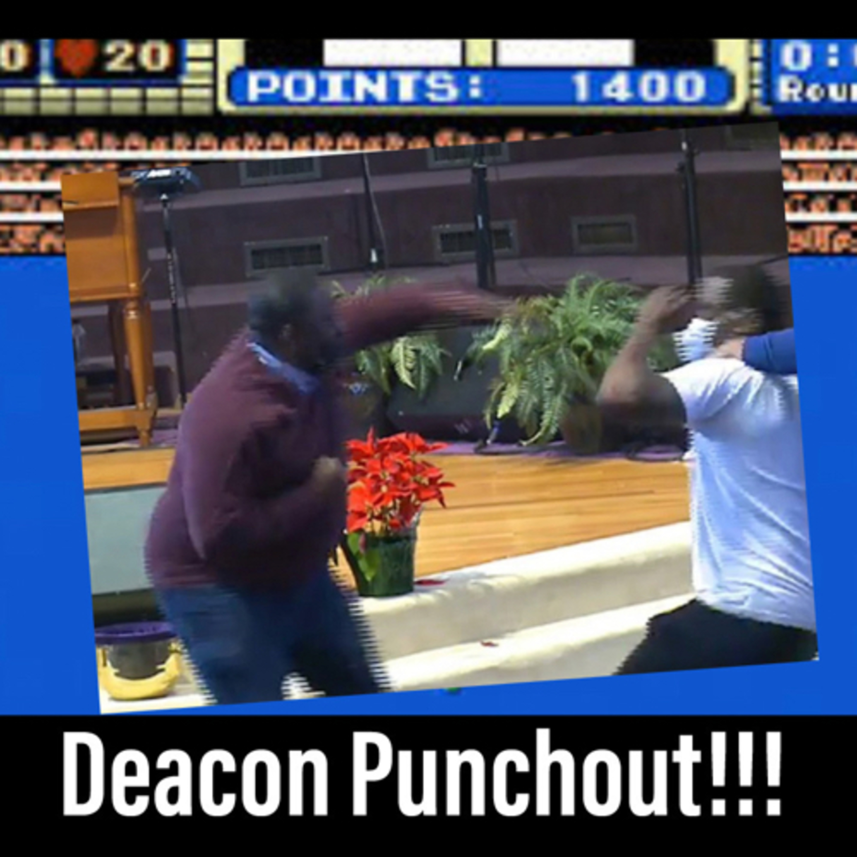 Deacon Punchout!!! episode artwork