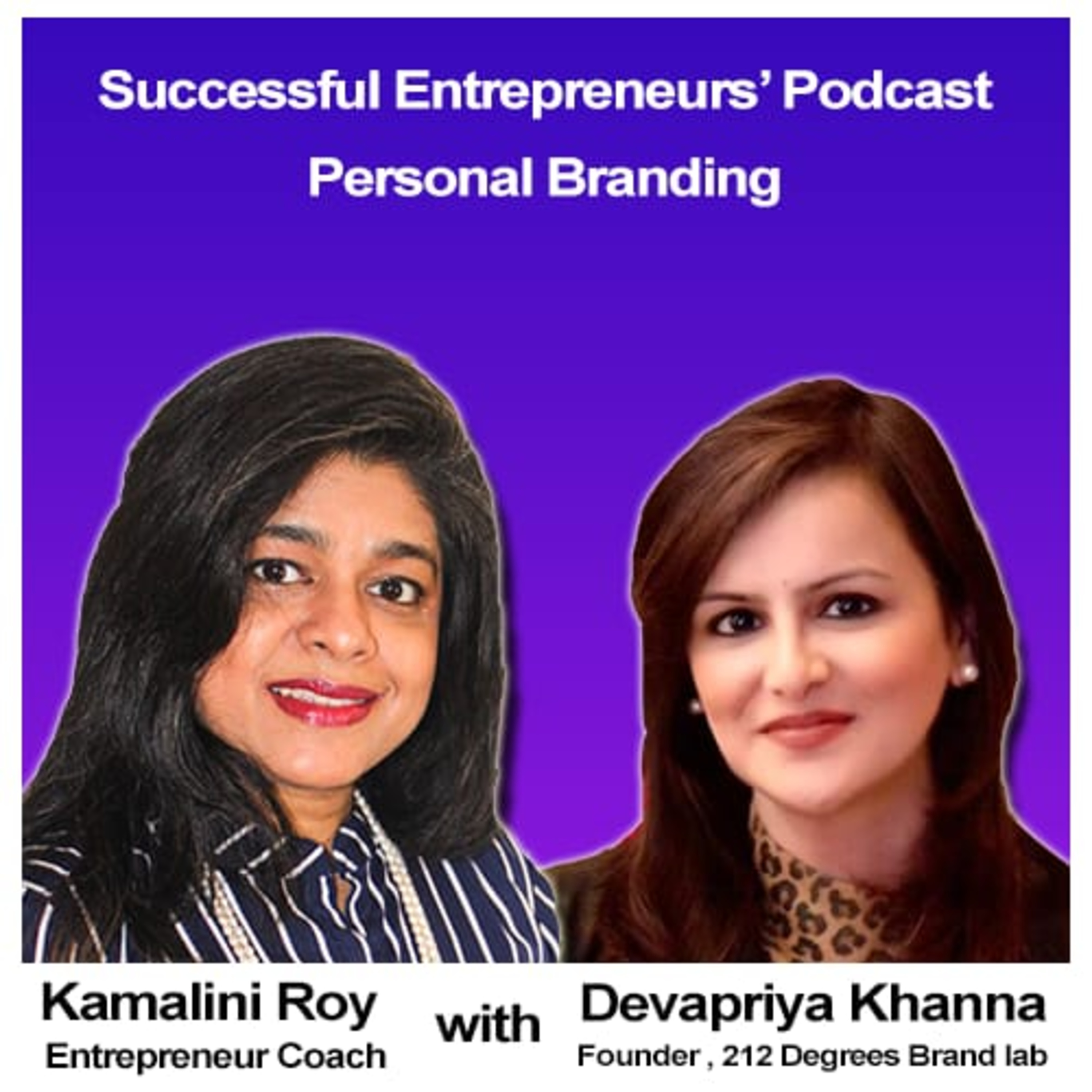 Successful Entrepreneurs\' Podcast with Kamalini Roy