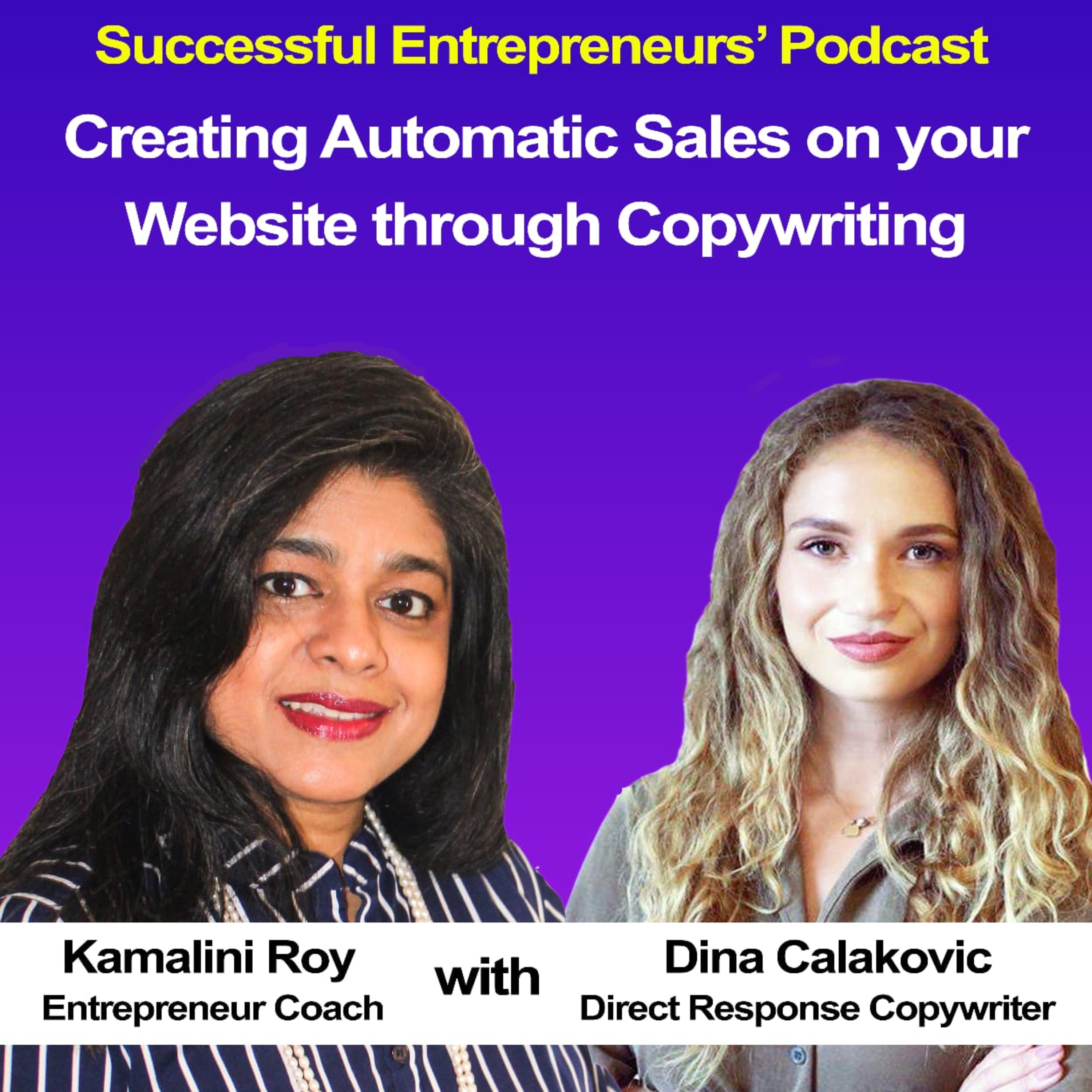 Successful Entrepreneurs\' Podcast with Kamalini Roy