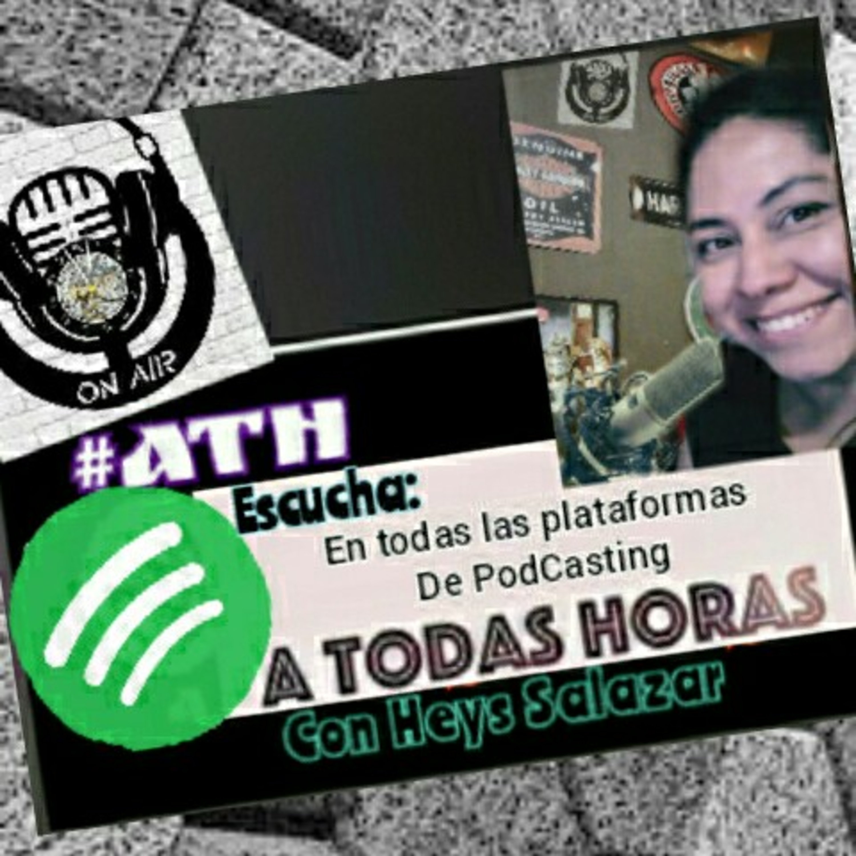#AtH AtodasHoras Con HeysSalazar