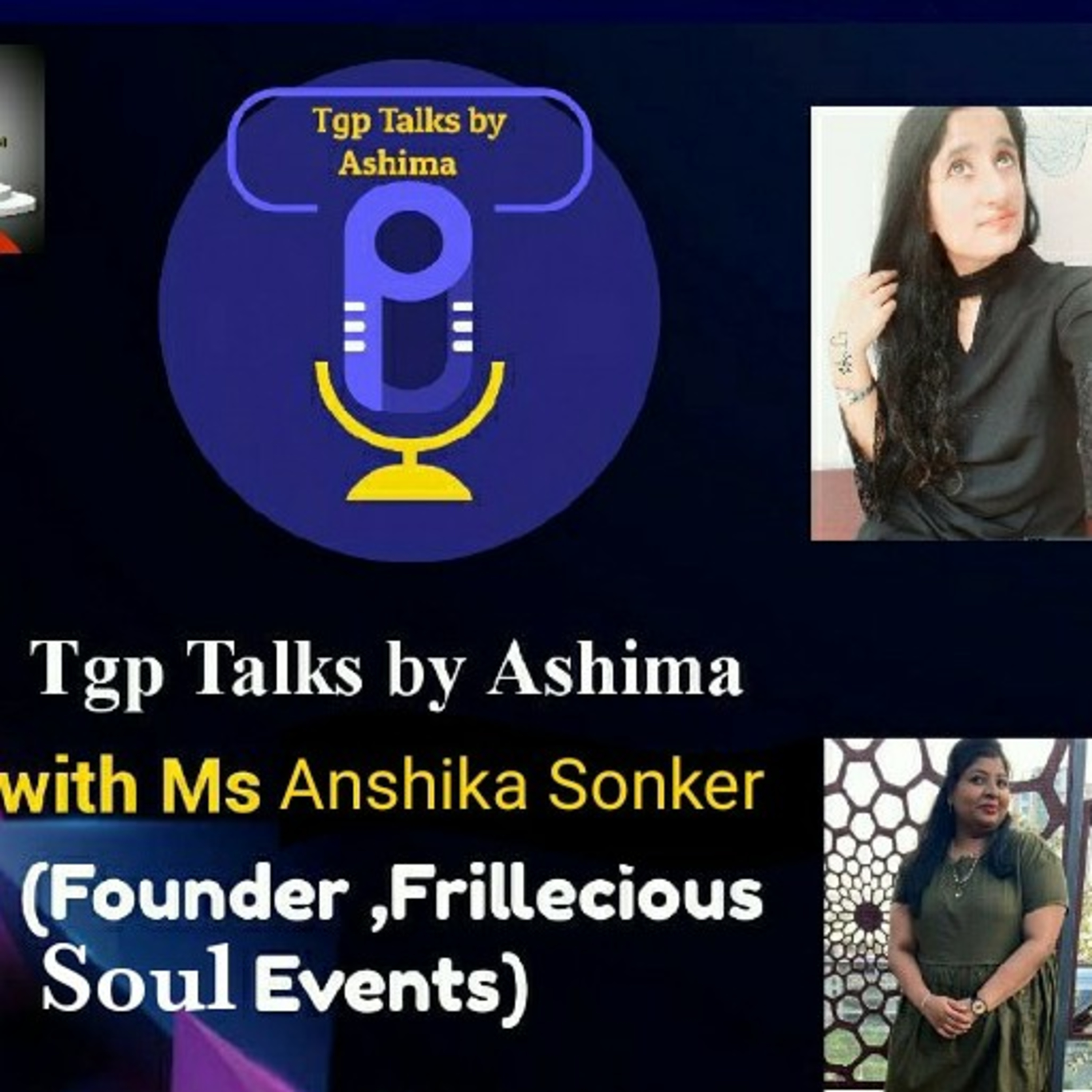 TGP TALKS BY ASHIMA