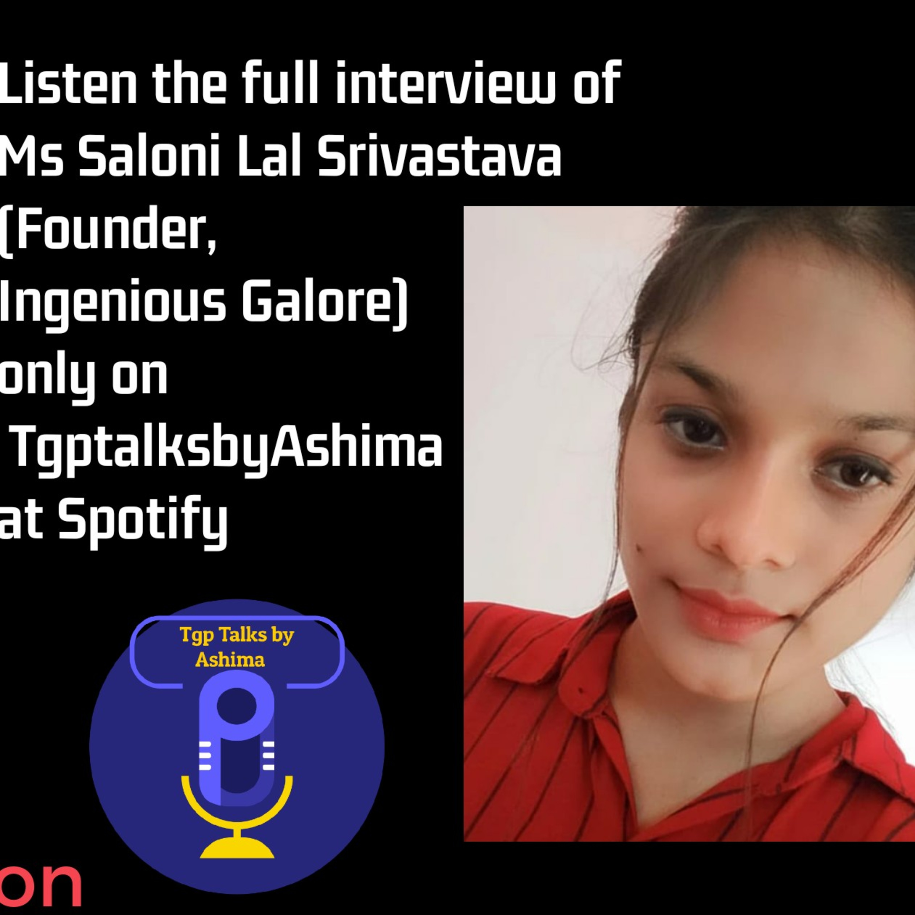 TGP TALKS BY ASHIMA