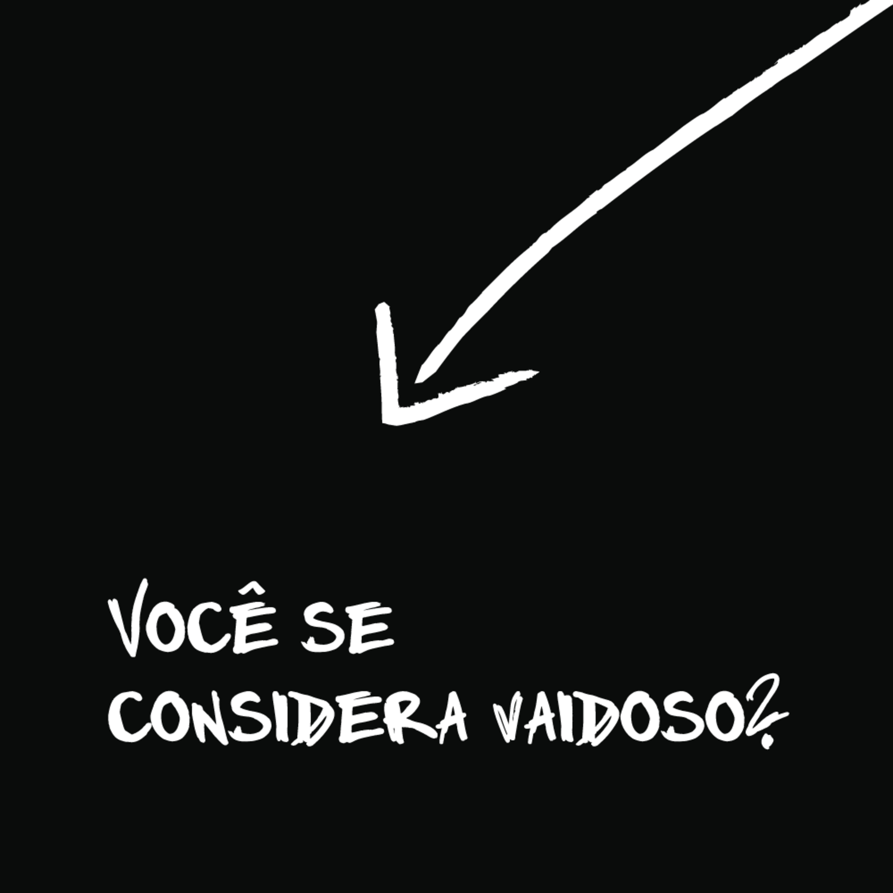 Você se considera vaidoso? - CCNA #3