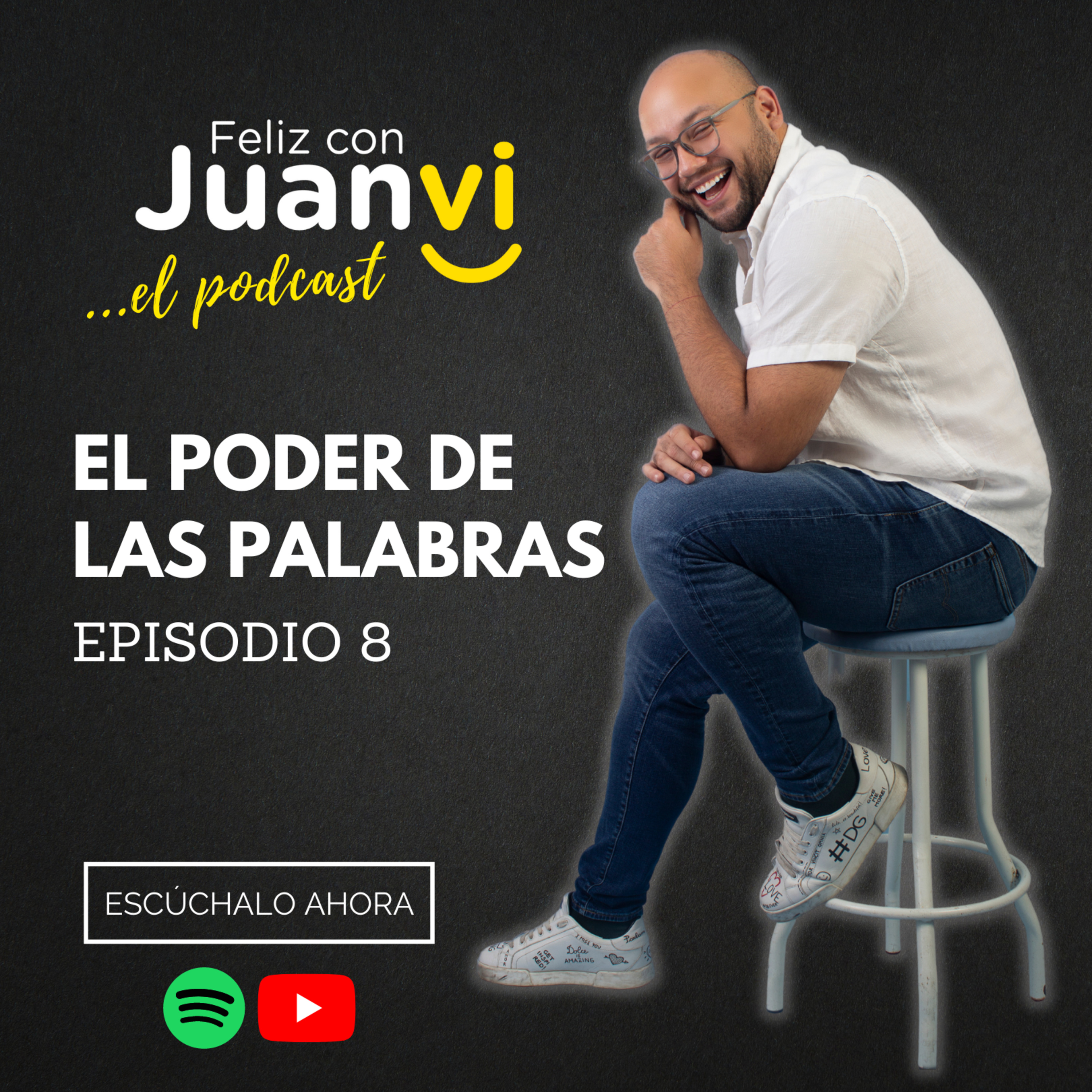 Ep 8 - El poder de las palabras episode artwork