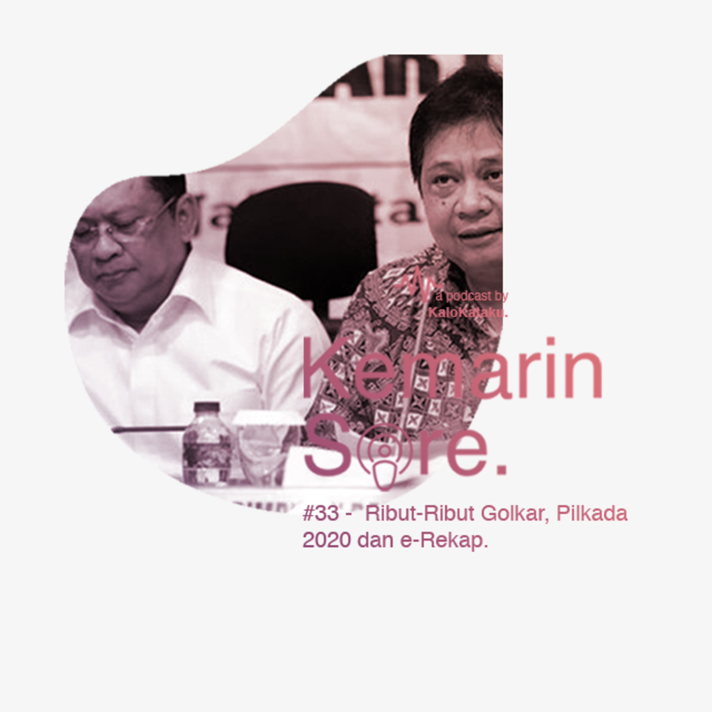 Politik Kemarin Sore