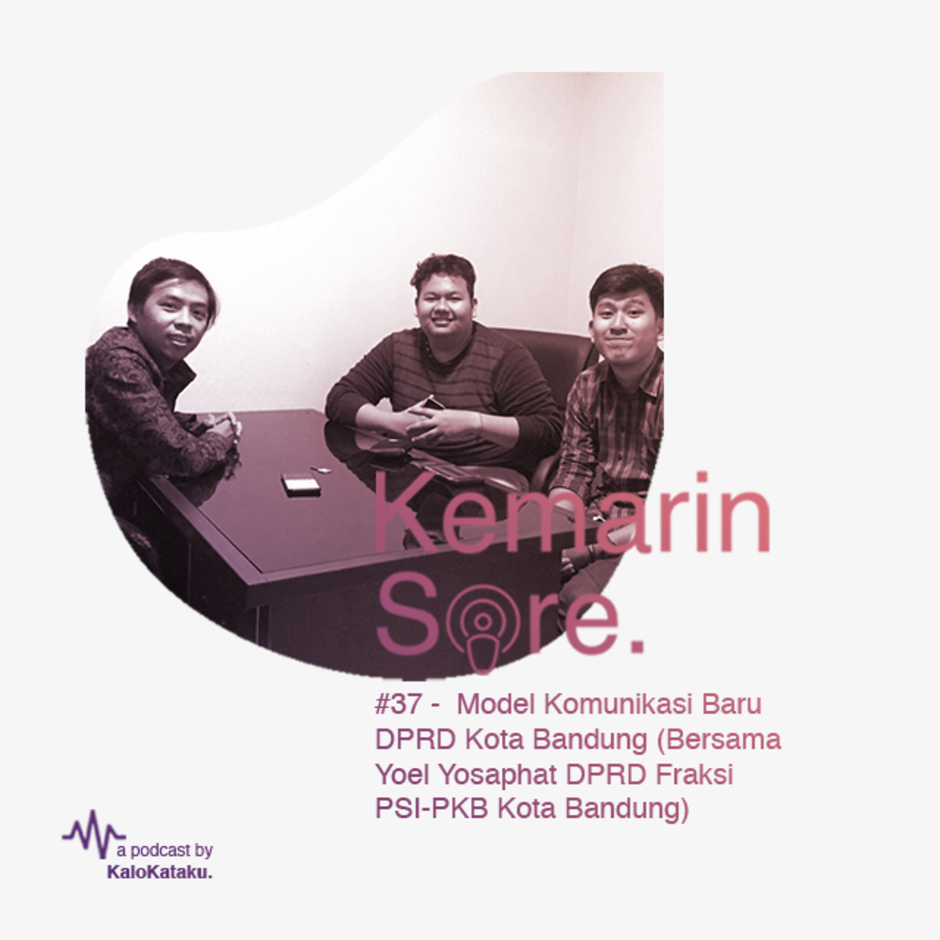 Politik Kemarin Sore