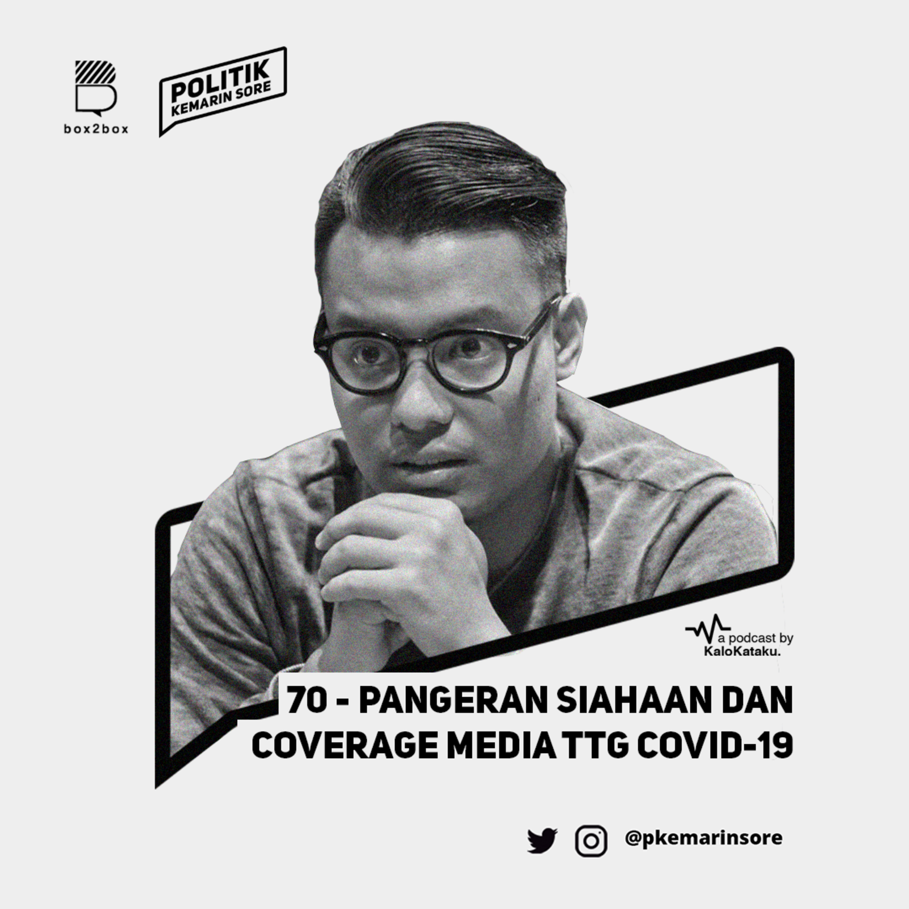 70 - Pangeran Siahaan dan Coverage Media seputar COVID-19