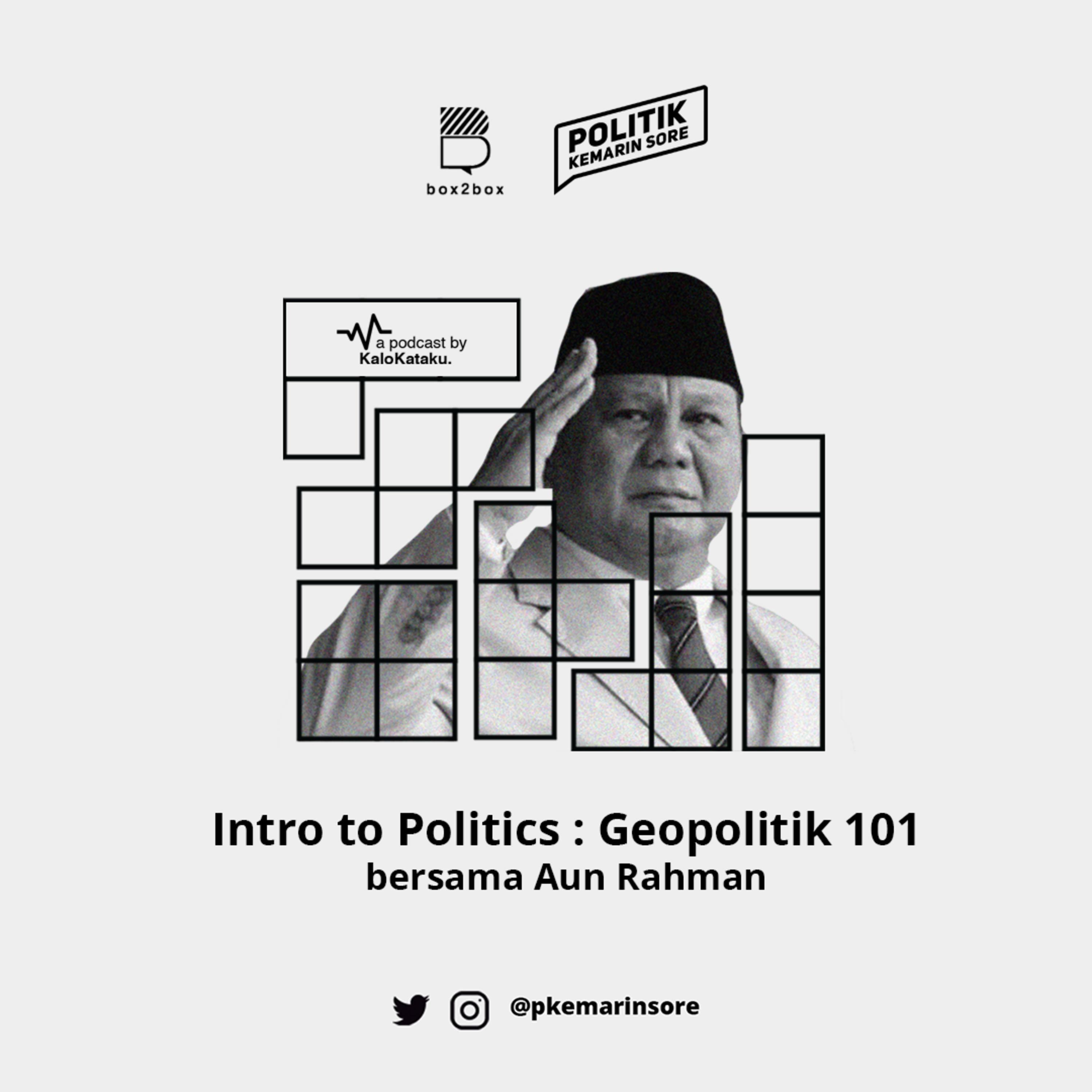 Intro to Politics : Geopolitik 101 ft. Aun Rahman