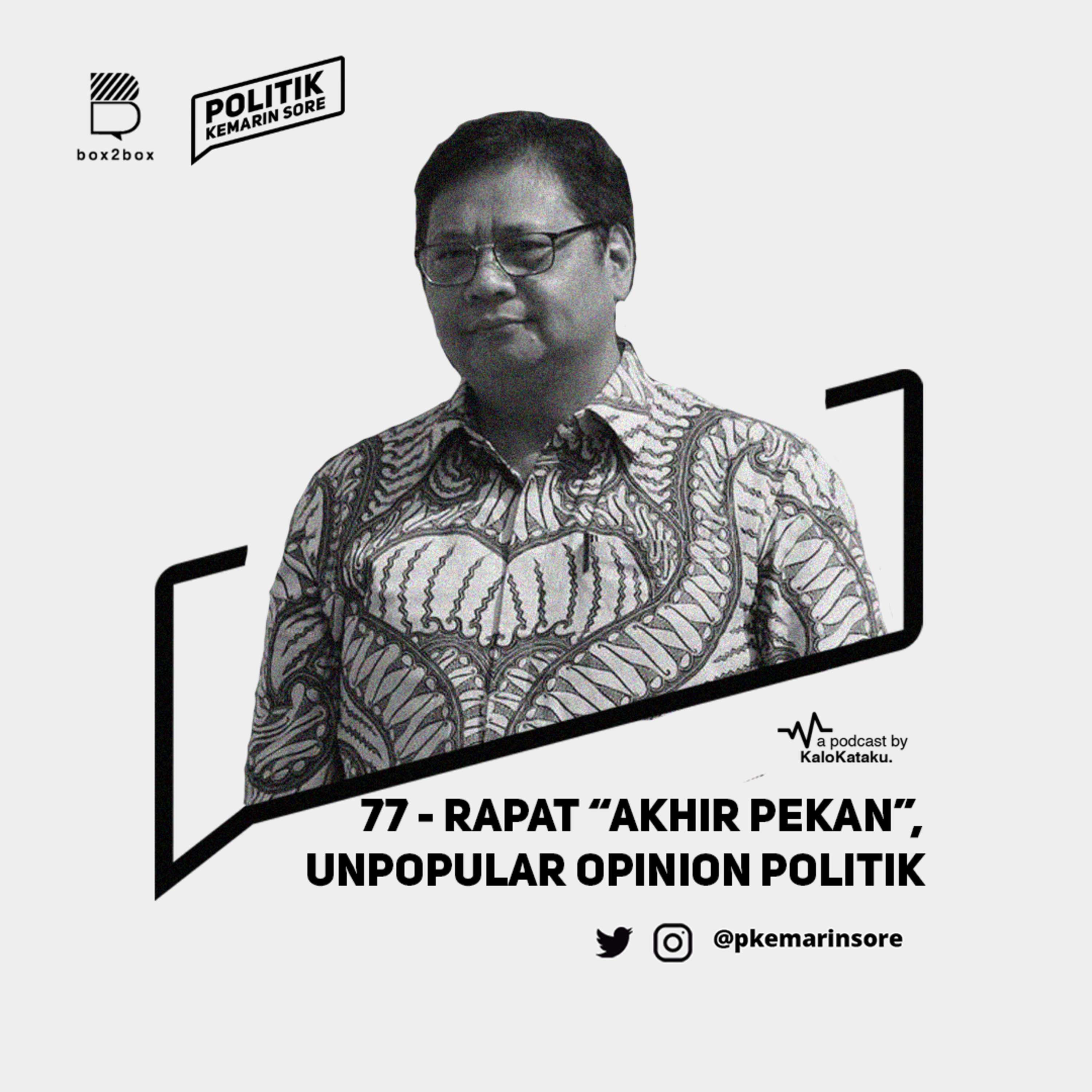 Politik Kemarin Sore