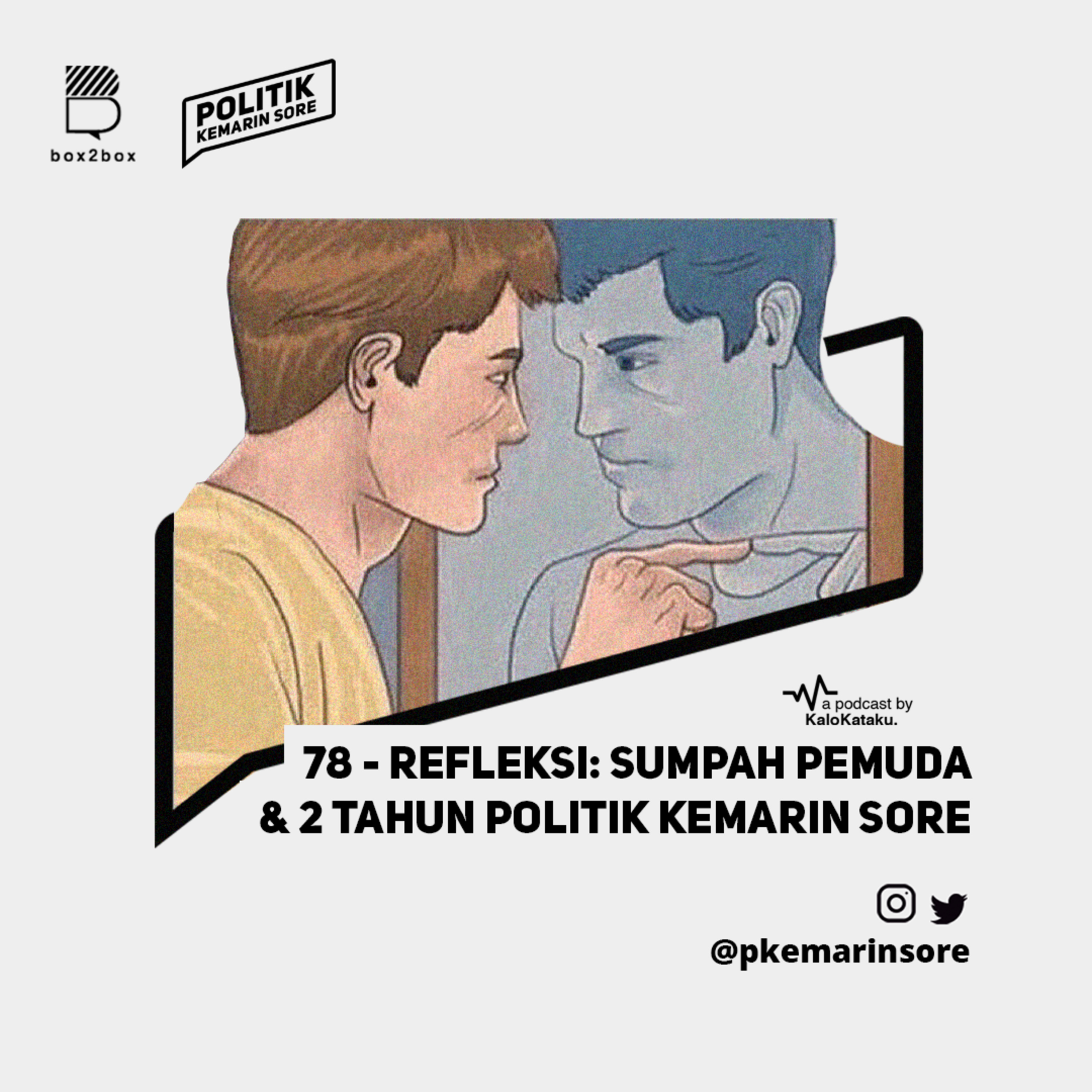 78 - Refleksi : Sumpah Pemuda & 2 Th PKS