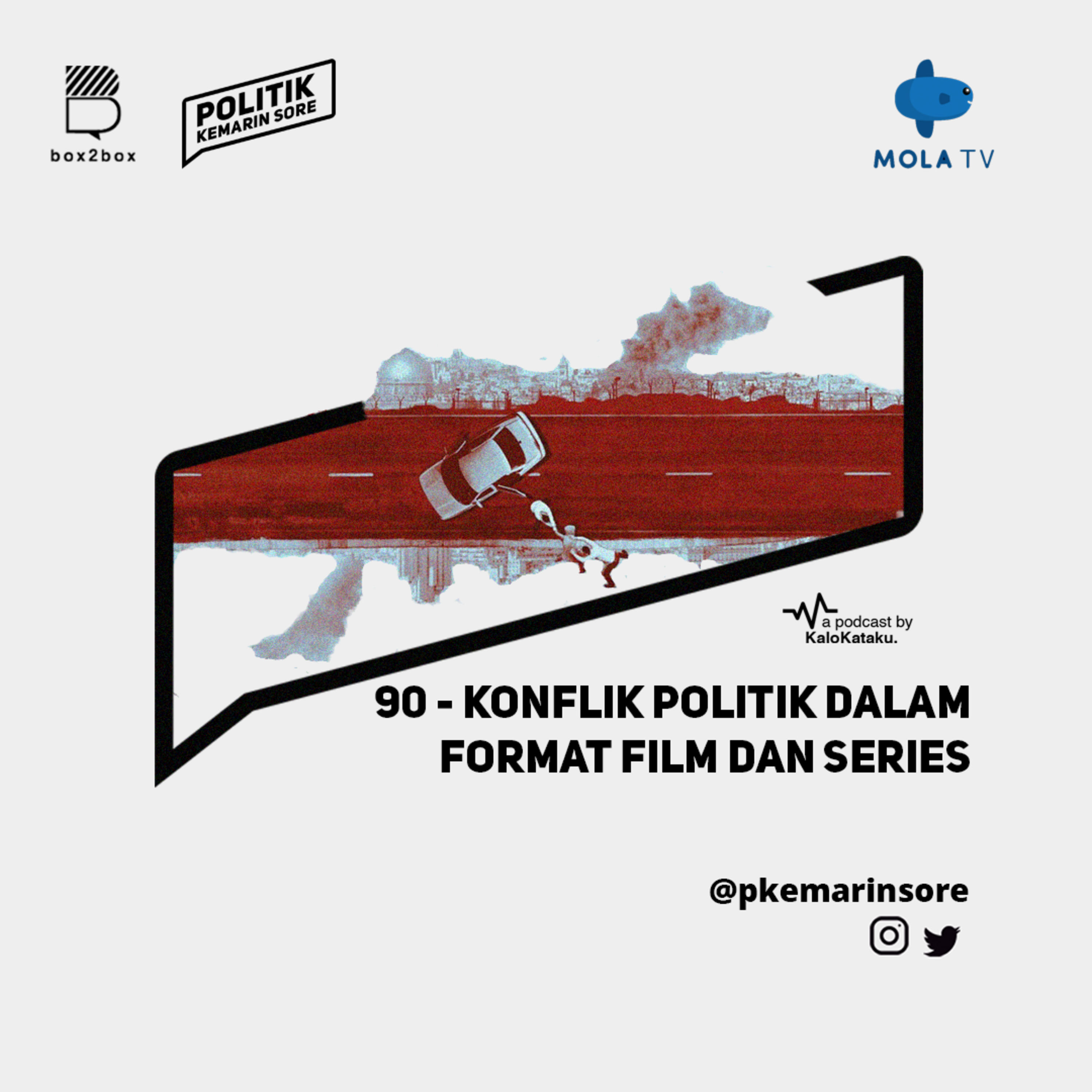 90 - Konflik Politik dalam Film dan Series