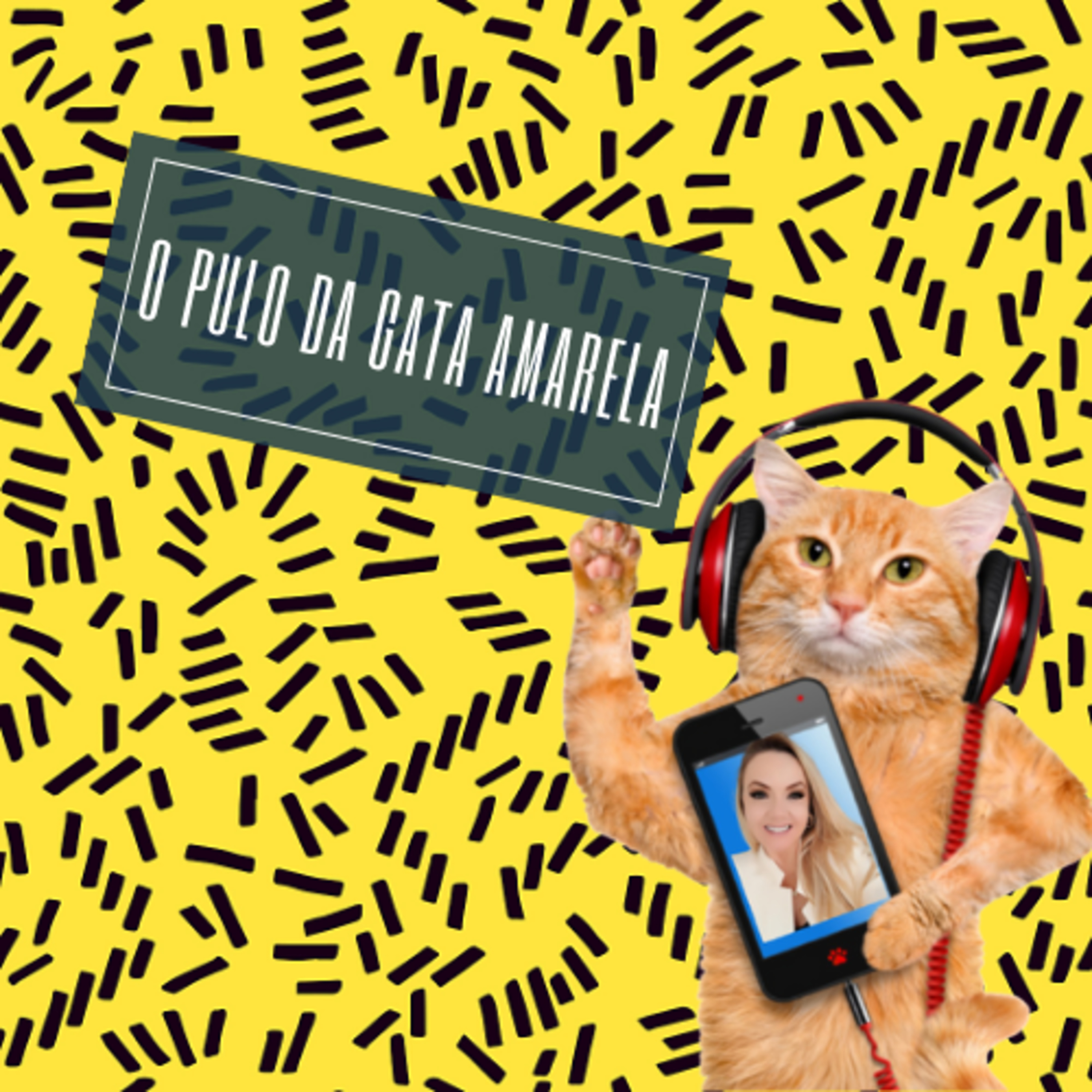 Você tem uma gata amarela no seu negócio? Ela vai encantar seus clientes!  episode artwork
