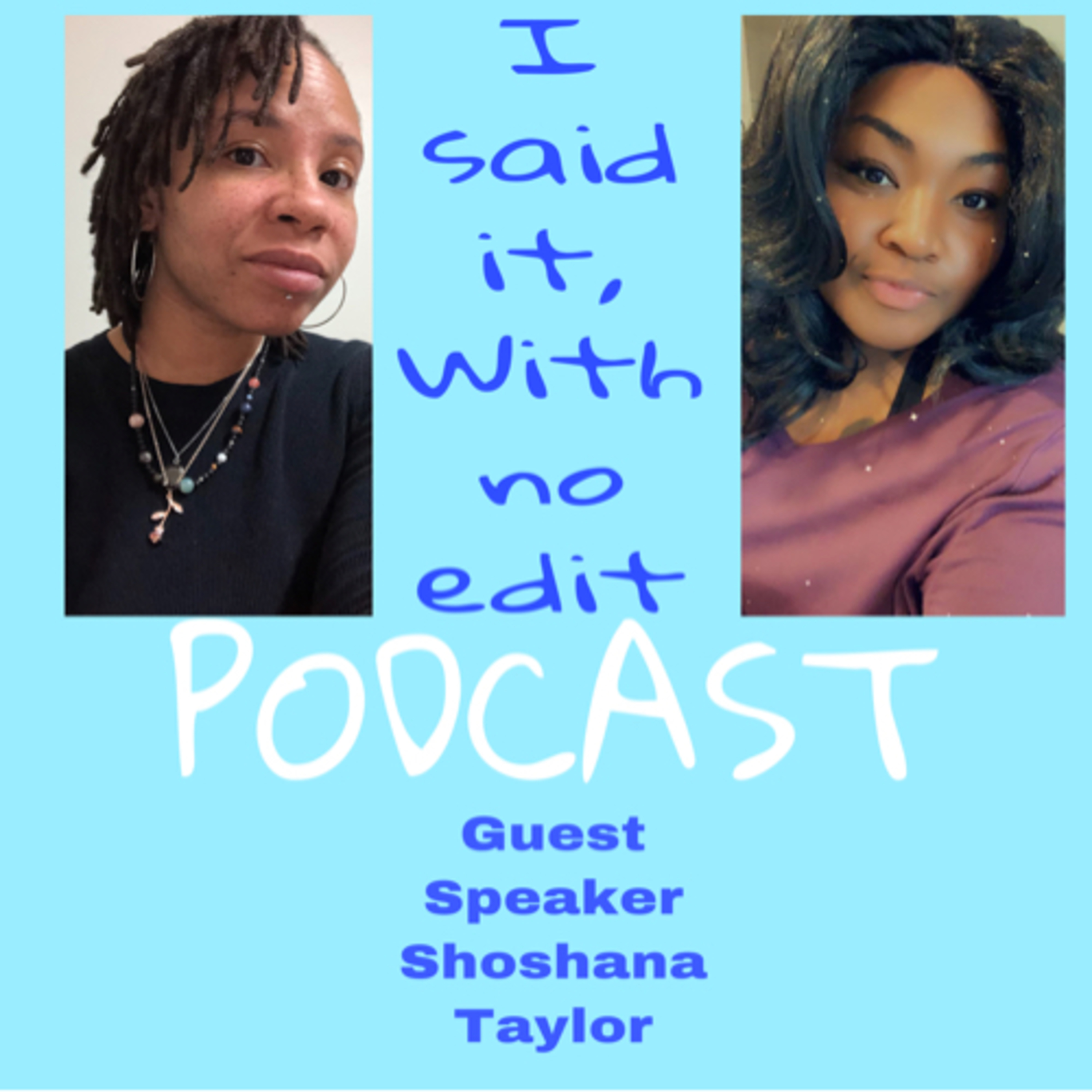 I Said it With No Edit