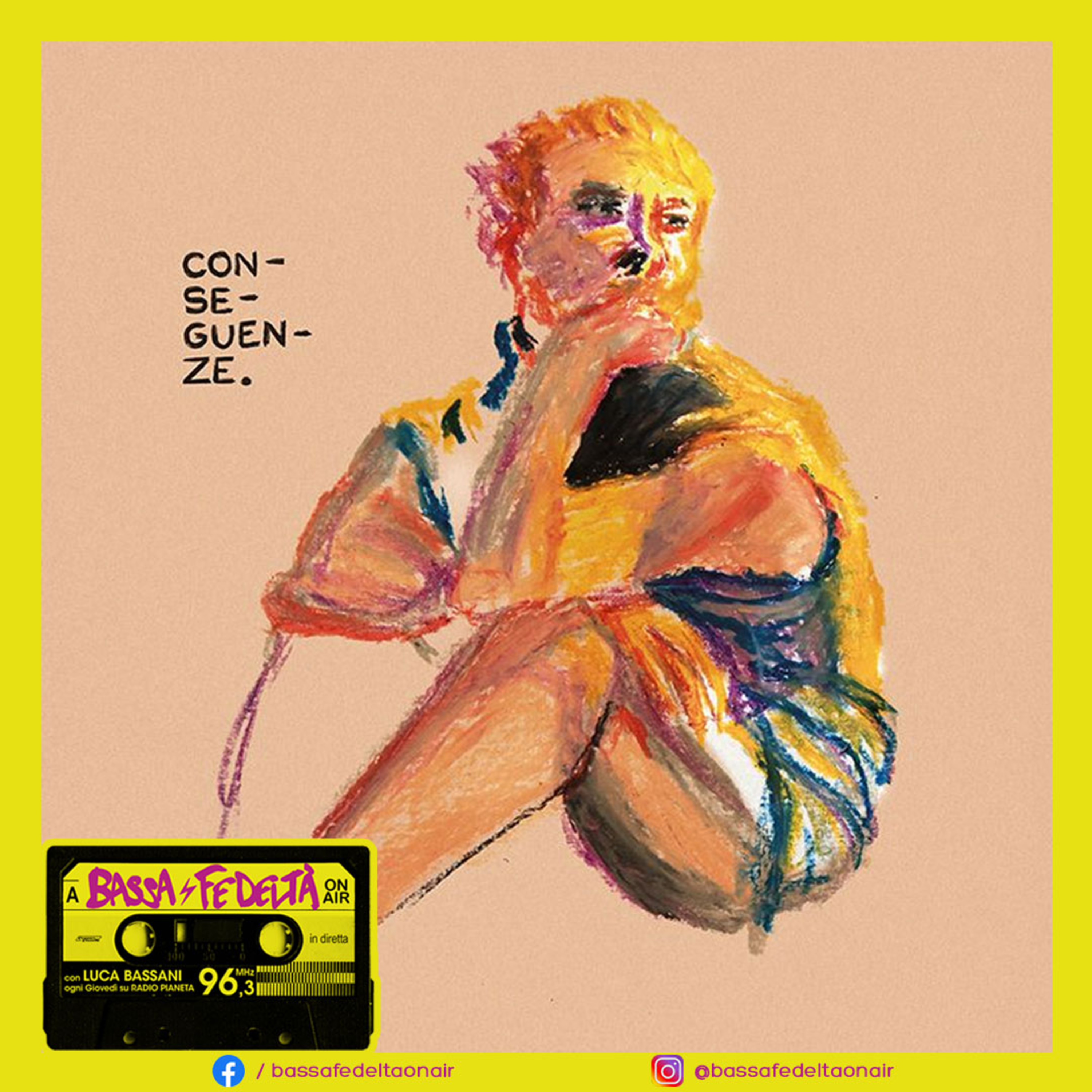 Marco Fiore dei Réclame parla del nuovo singolo intitolato "Conseguenze" a Bassa Fedeltà On Air #Podcast episode artwork