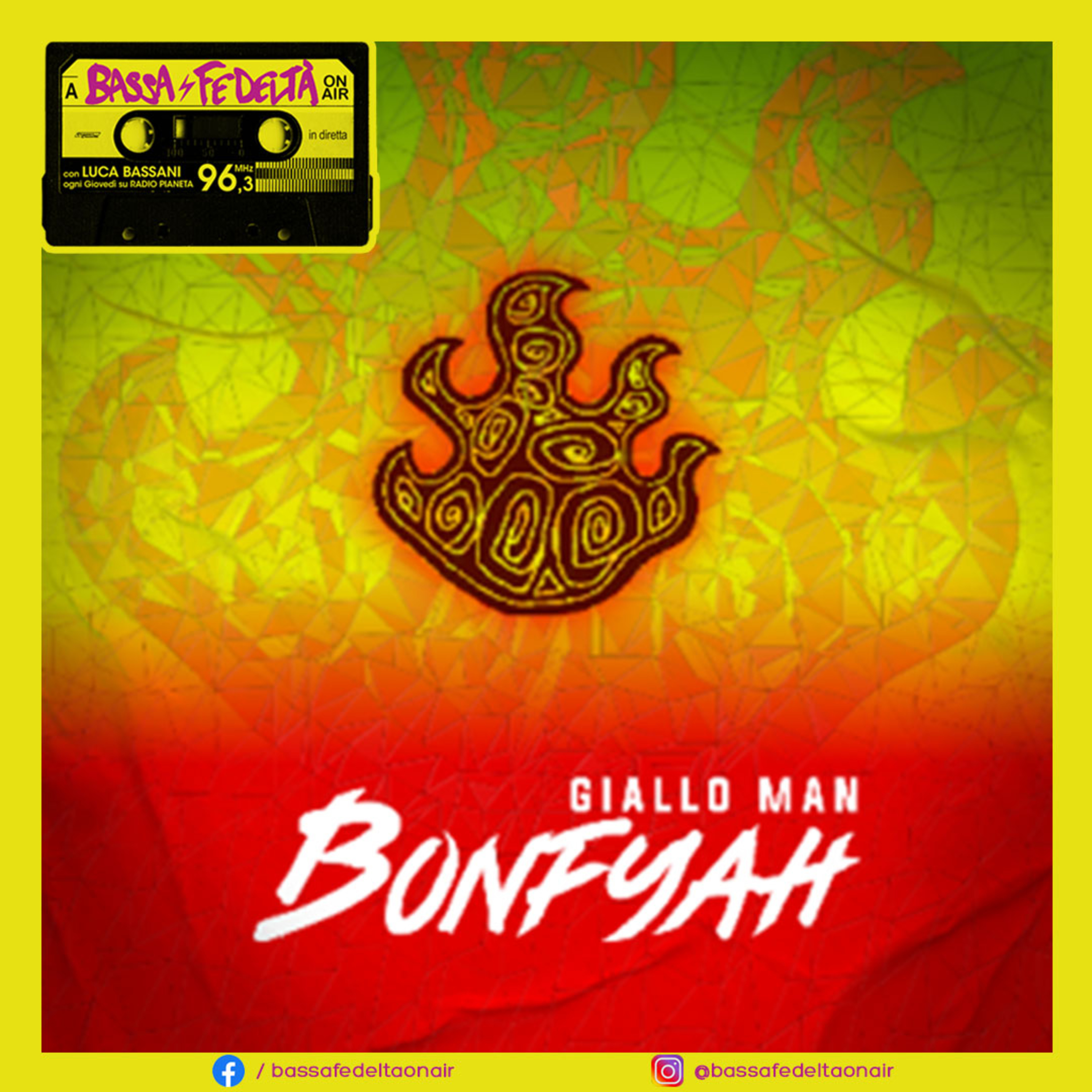 Giallo Man parla del nuovo album intitolato "Bonfyah" a Bassa Fedeltà On Air #Podcast episode artwork