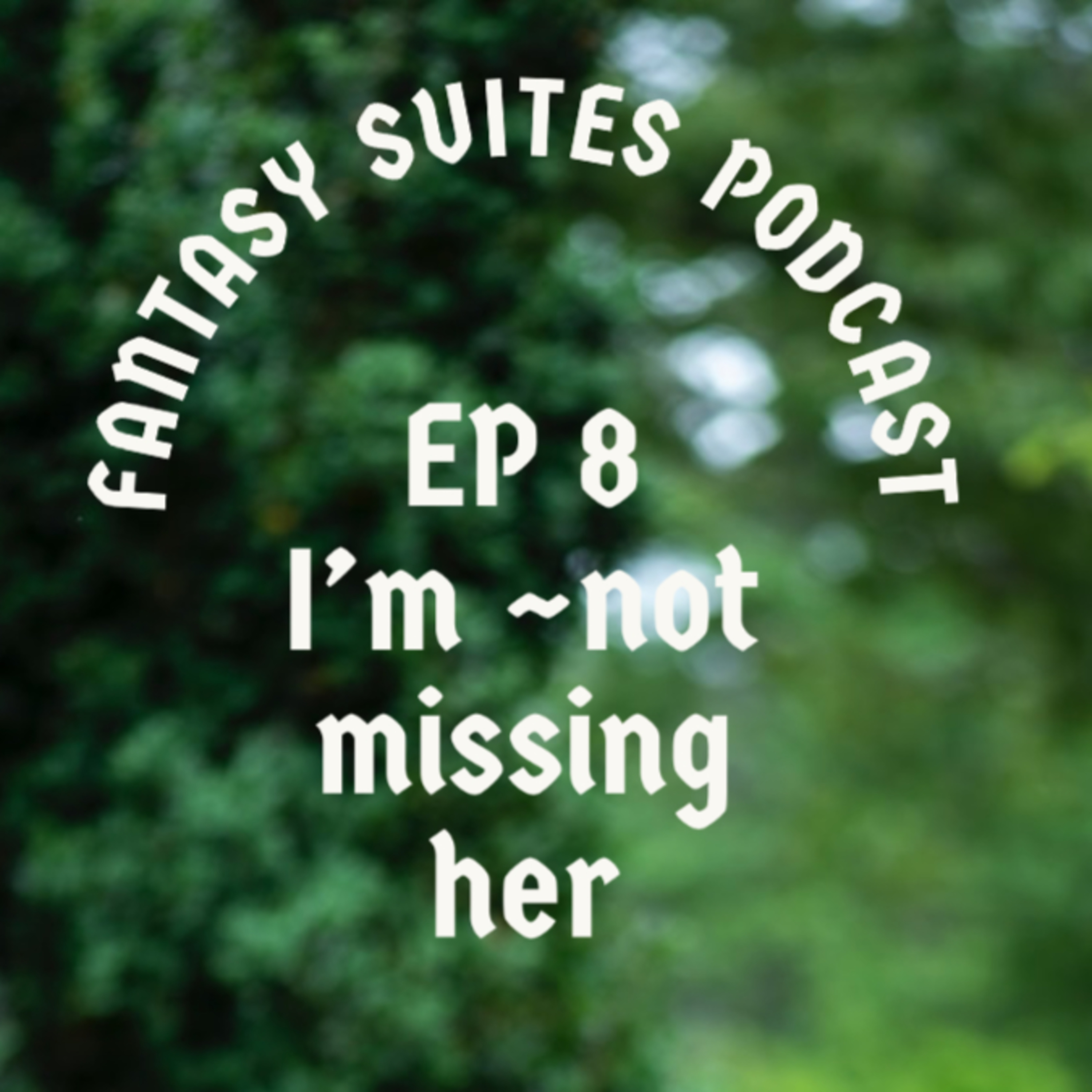 Fantasy Suites Podcast