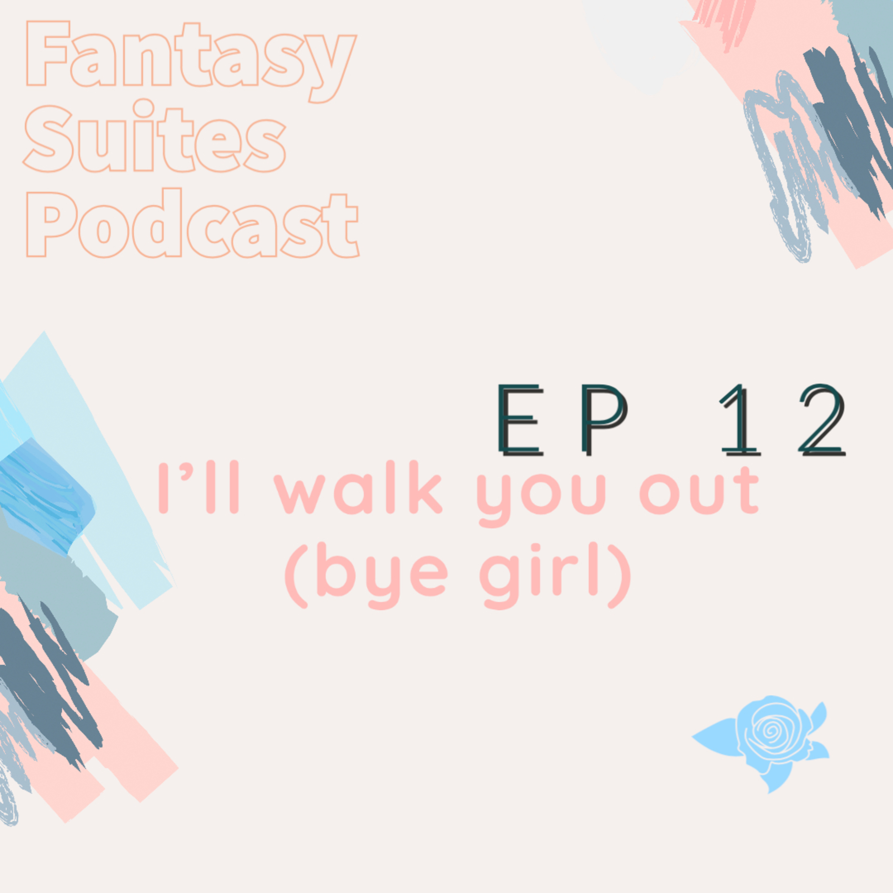 Fantasy Suites Podcast