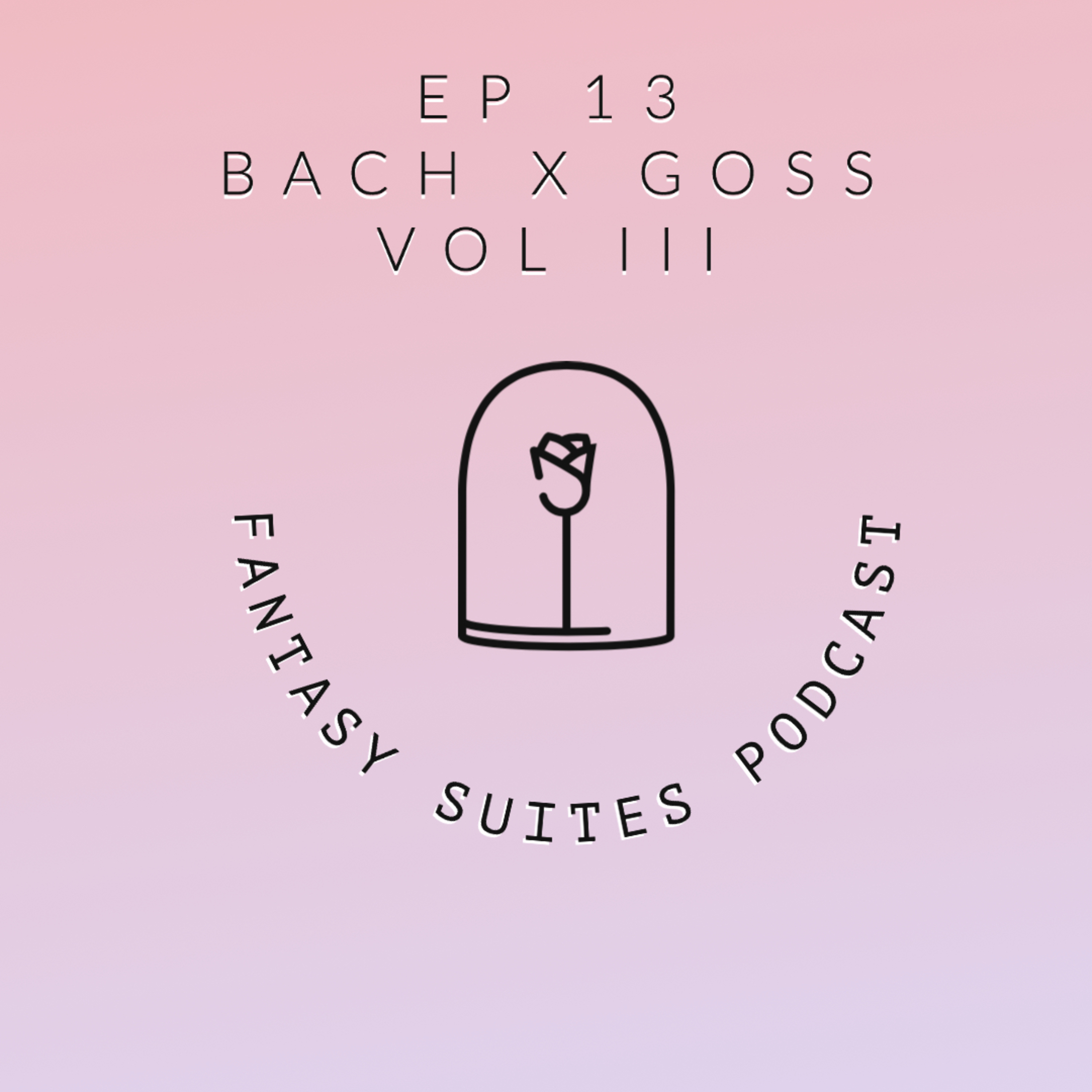 Fantasy Suites Podcast