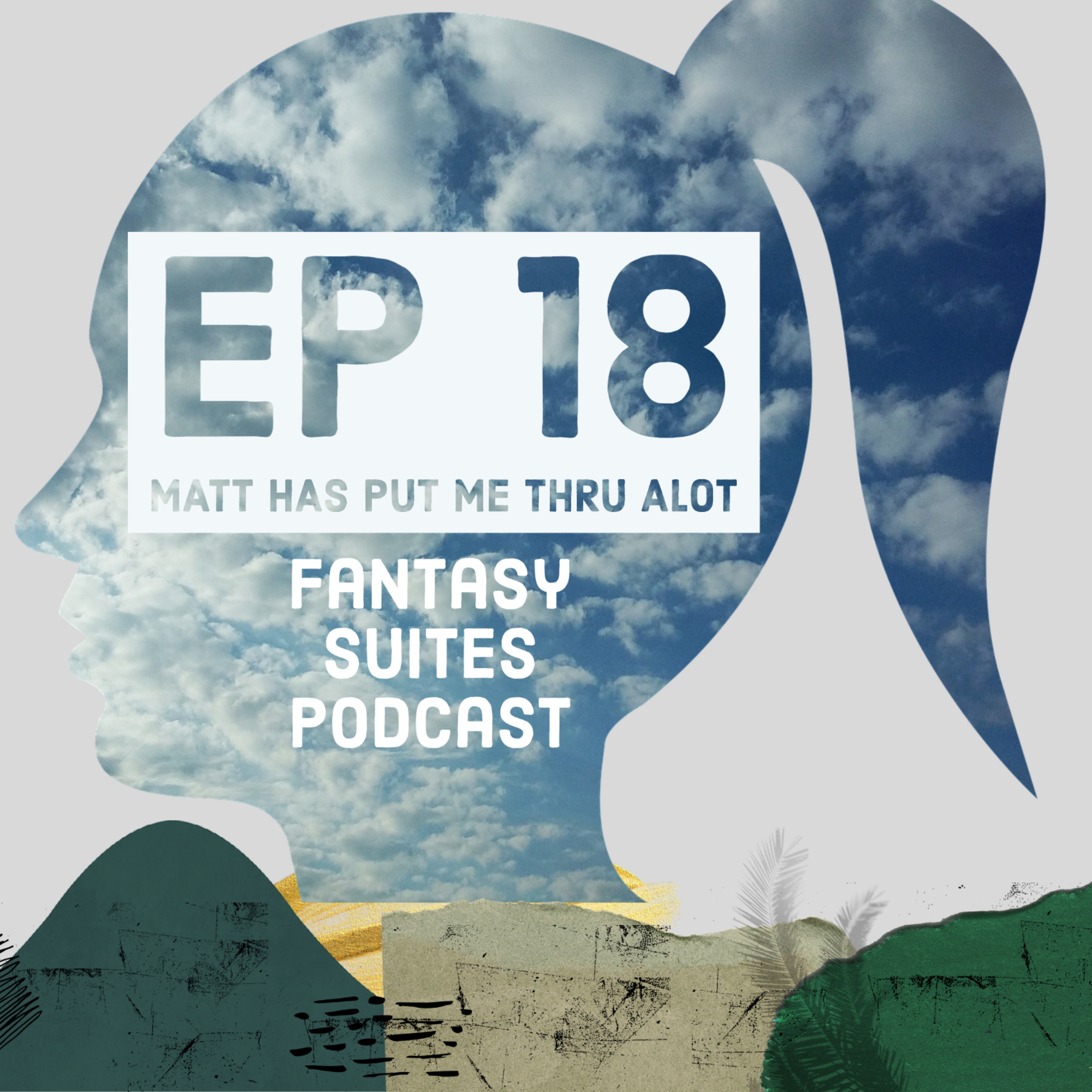 Fantasy Suites Podcast