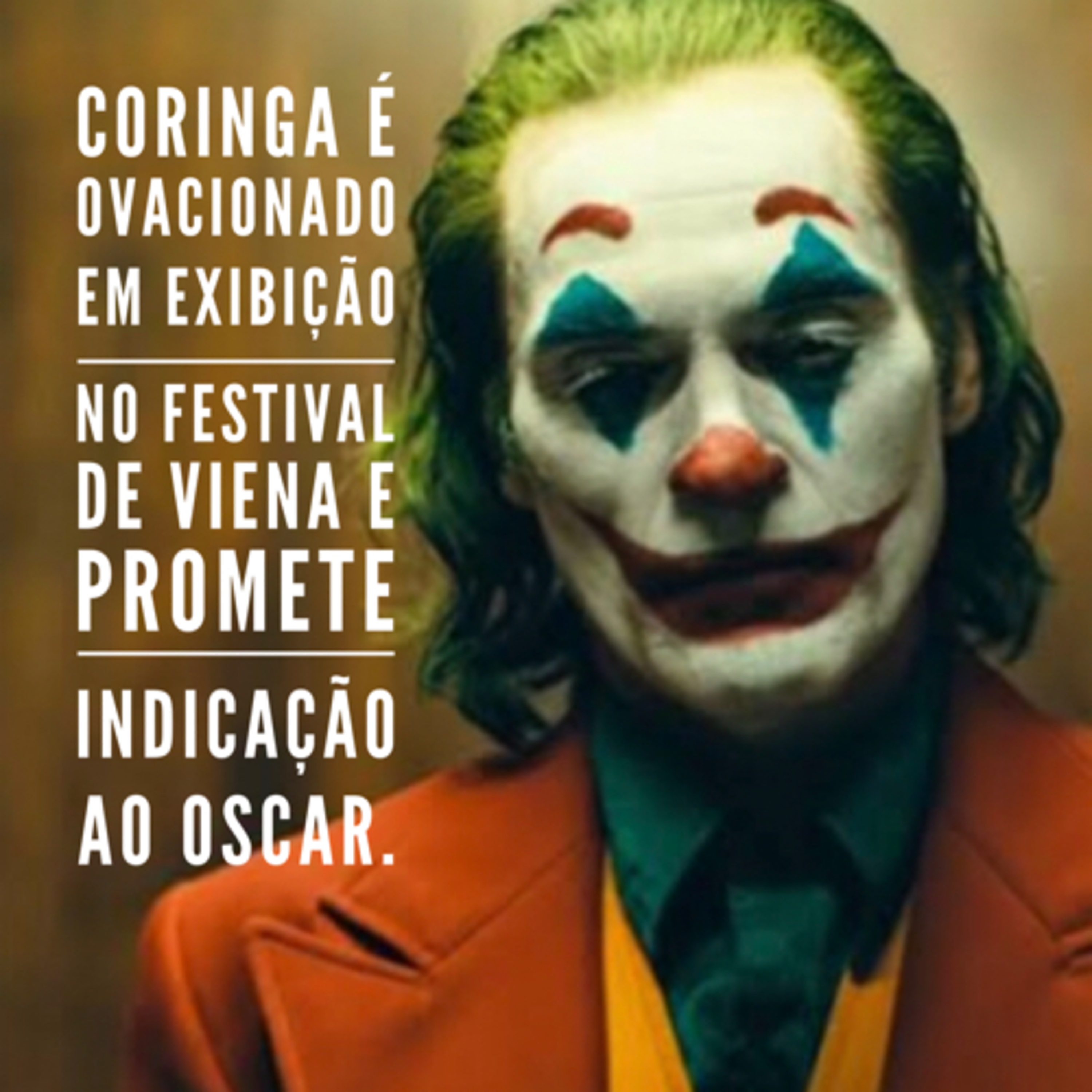 Novo filme do Coringa é ovacionado no festival de Viena!
