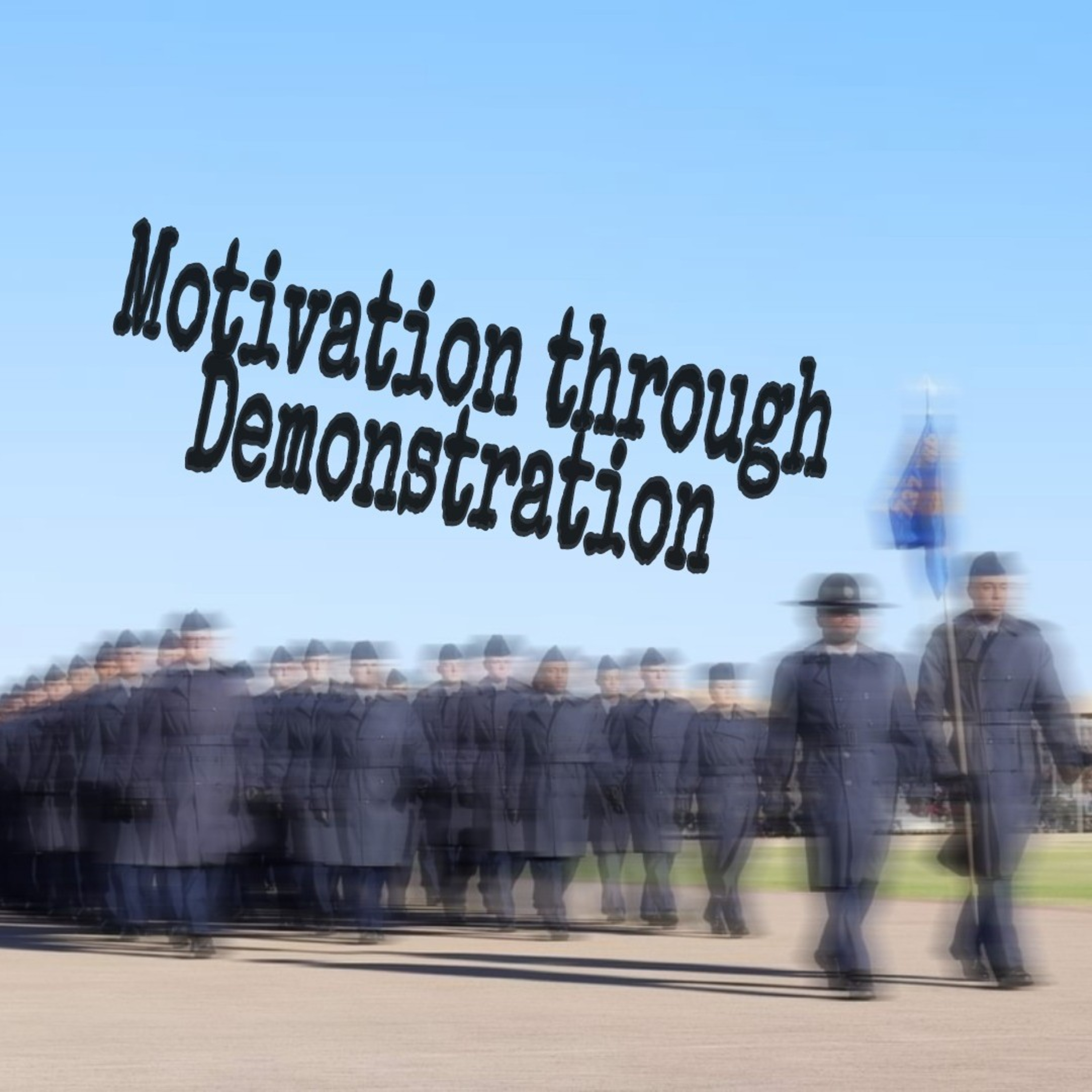 Motivation through Demonstration episode artwork