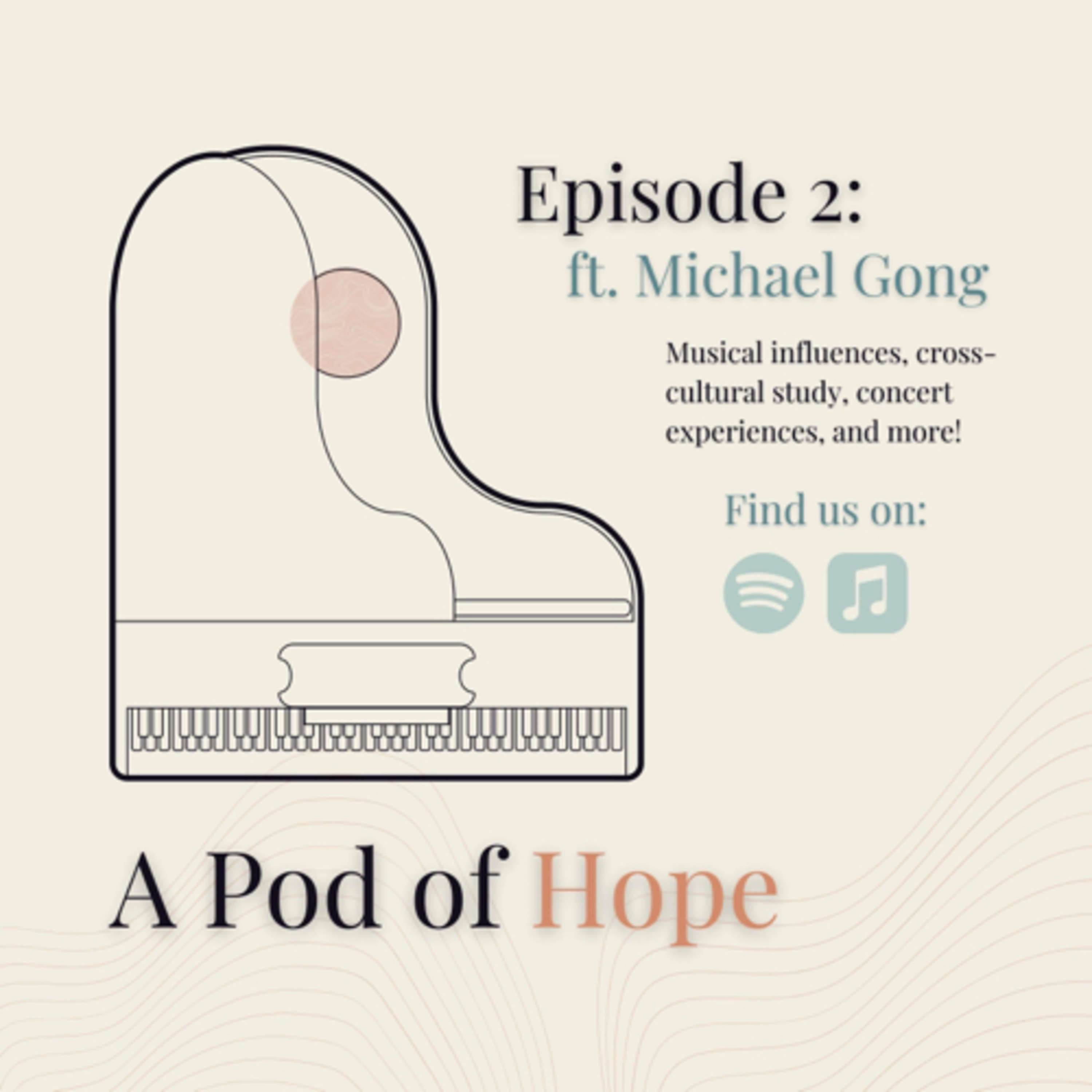 Ep. 2 - Michael Gong