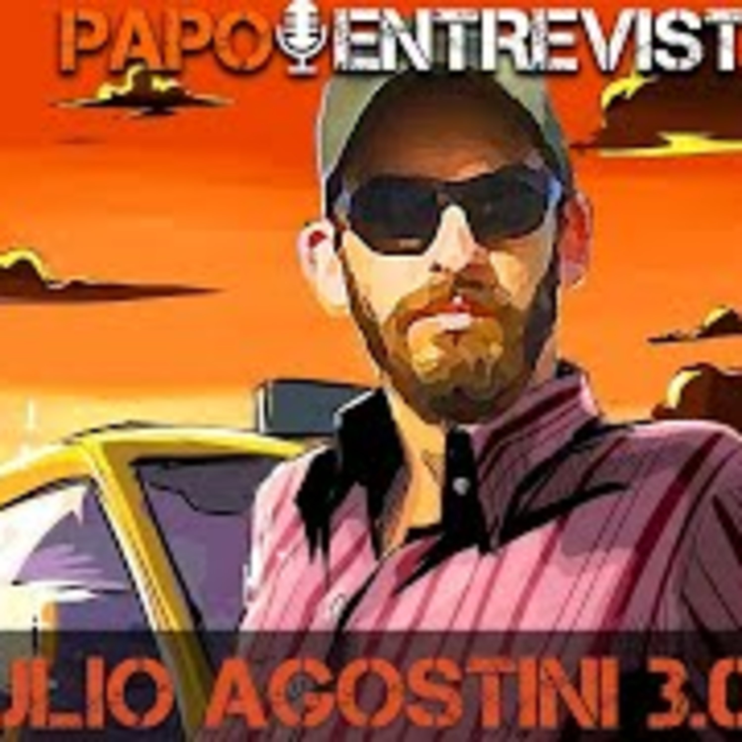 133 - PAPO Entrevista - BRAULIO AGOSTINI 3.0 episode artwork