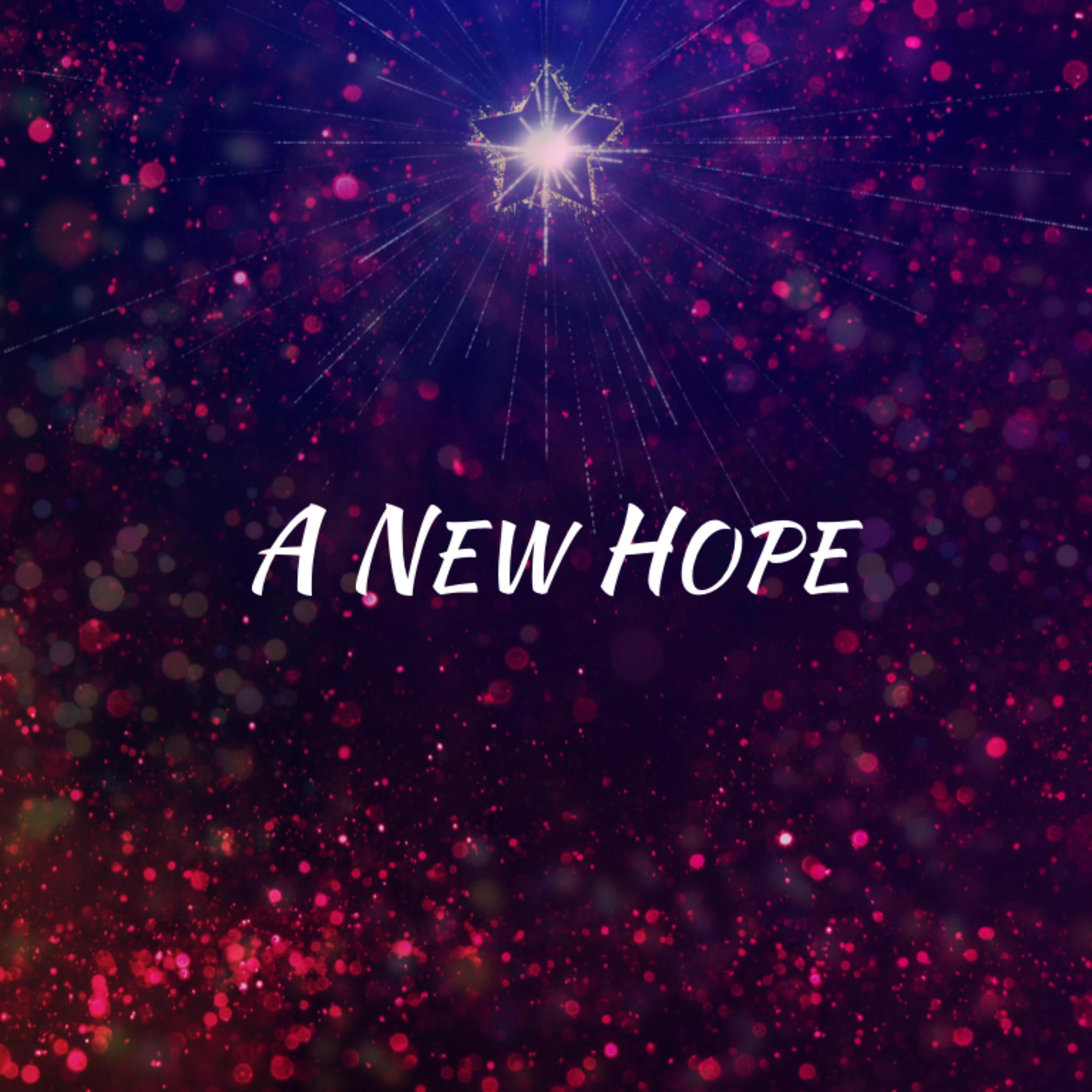 A New Hope - 30th December 2018 episode artwork