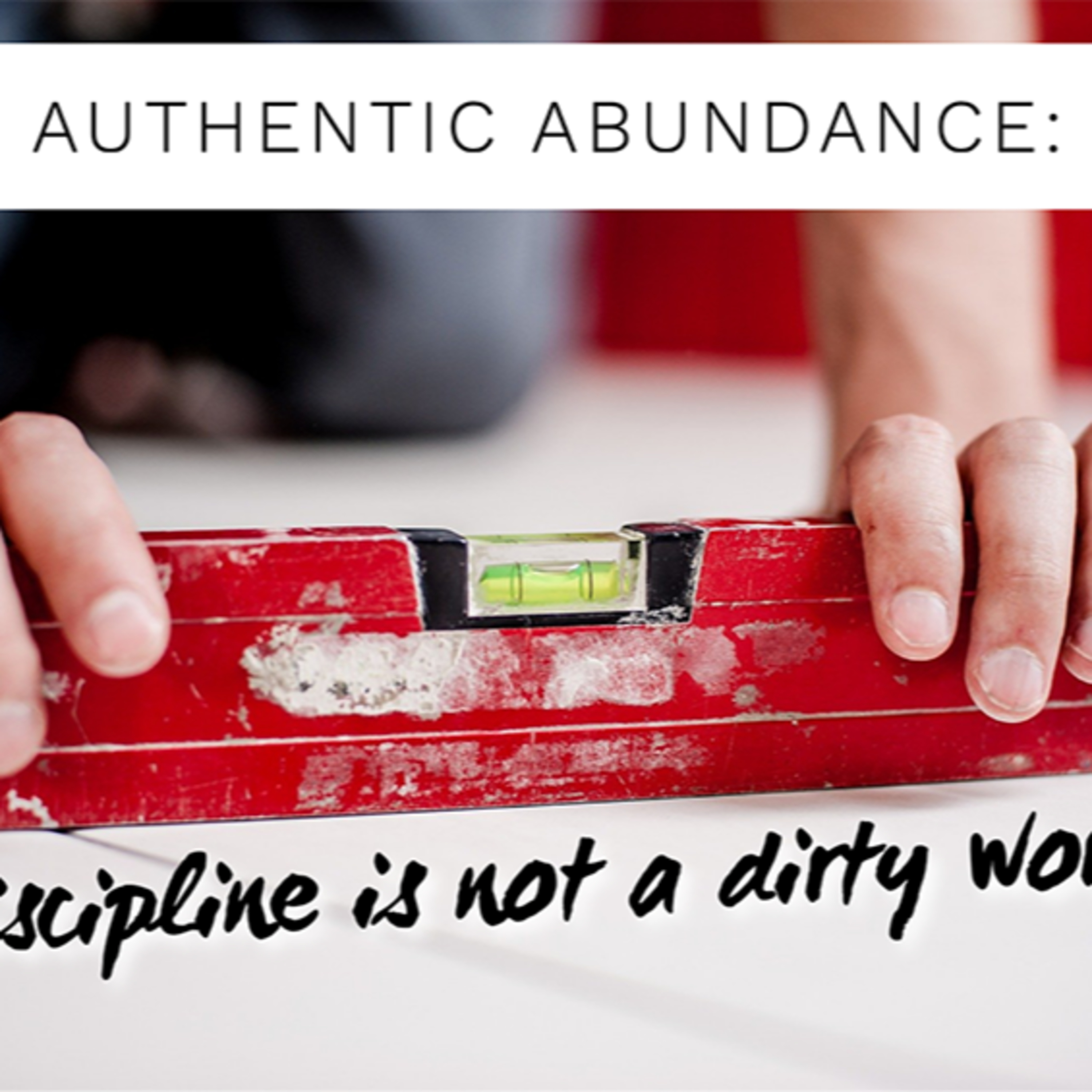 'Discipline Is Not A Dirty Word!' - Tom Workman - 21st June 2020 episode artwork